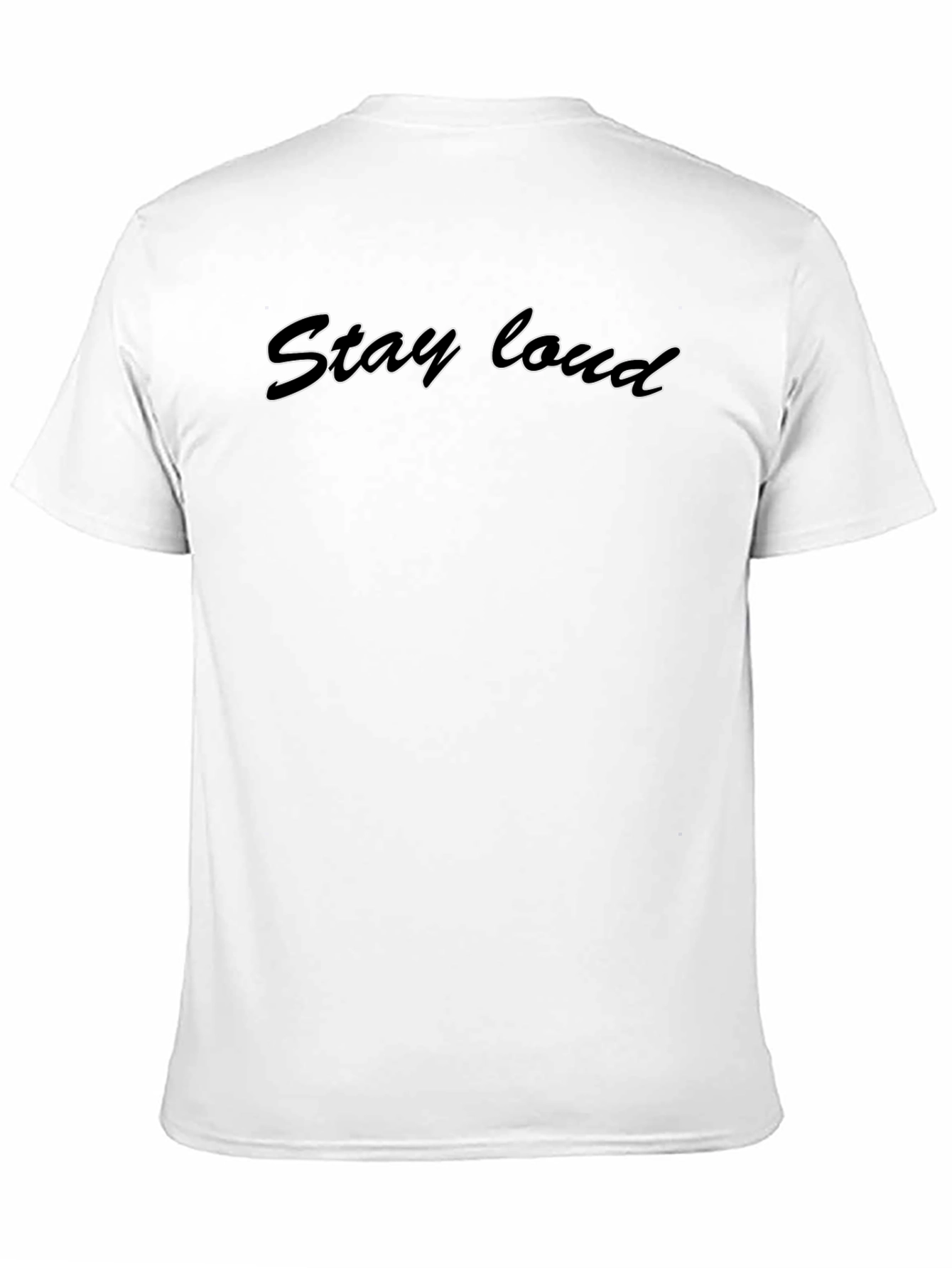Stay Loud Black Graphic T-Shirt