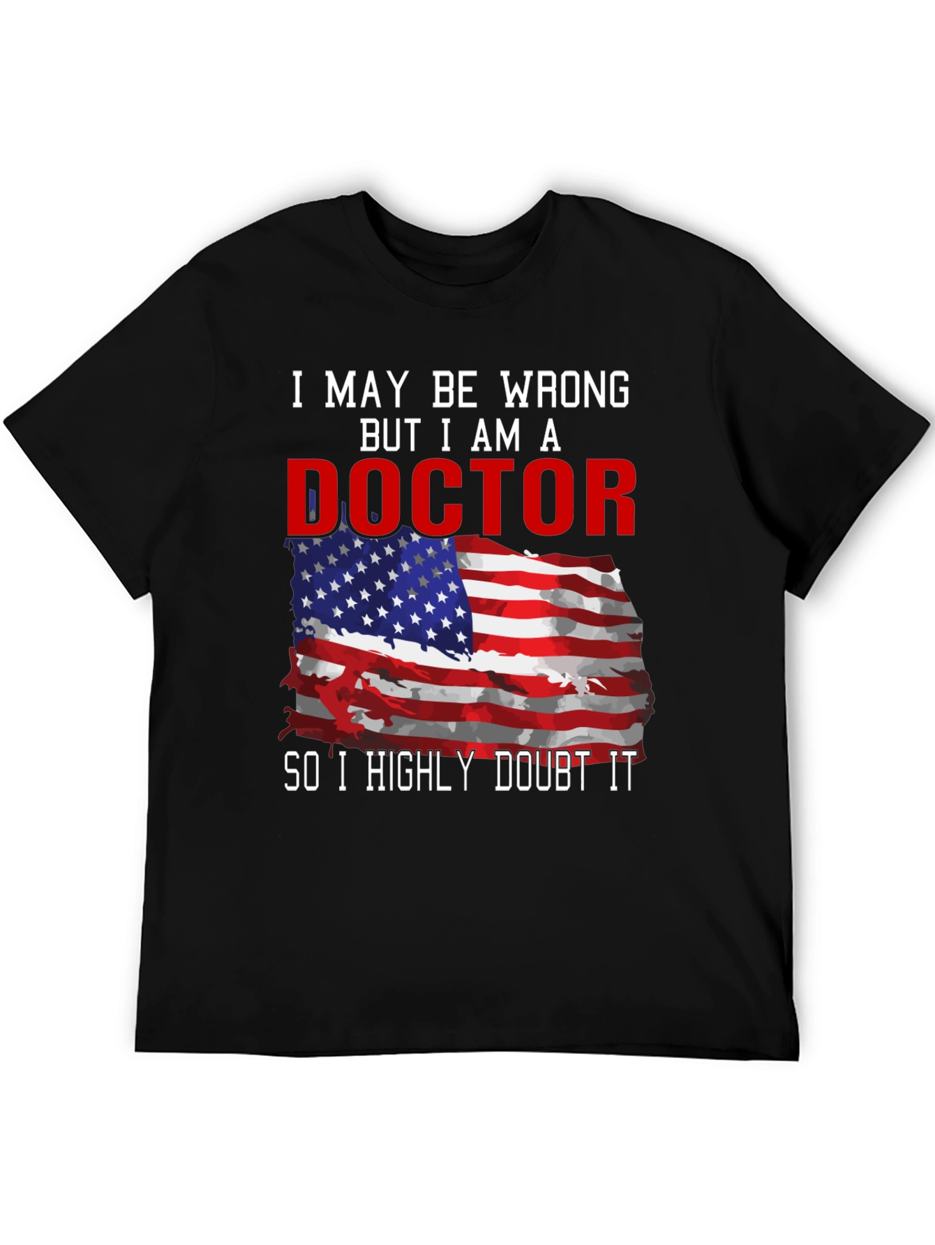 Doctor American Flag Humor T-Shirt