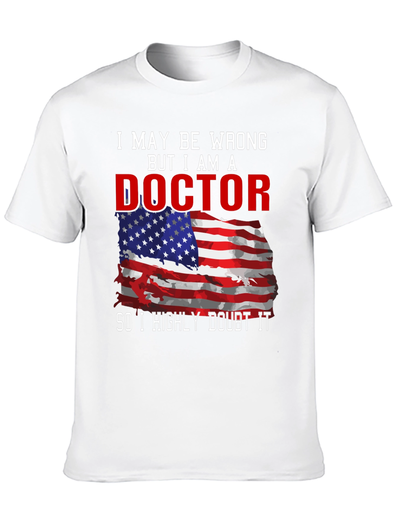Doctor American Flag Humor T-Shirt