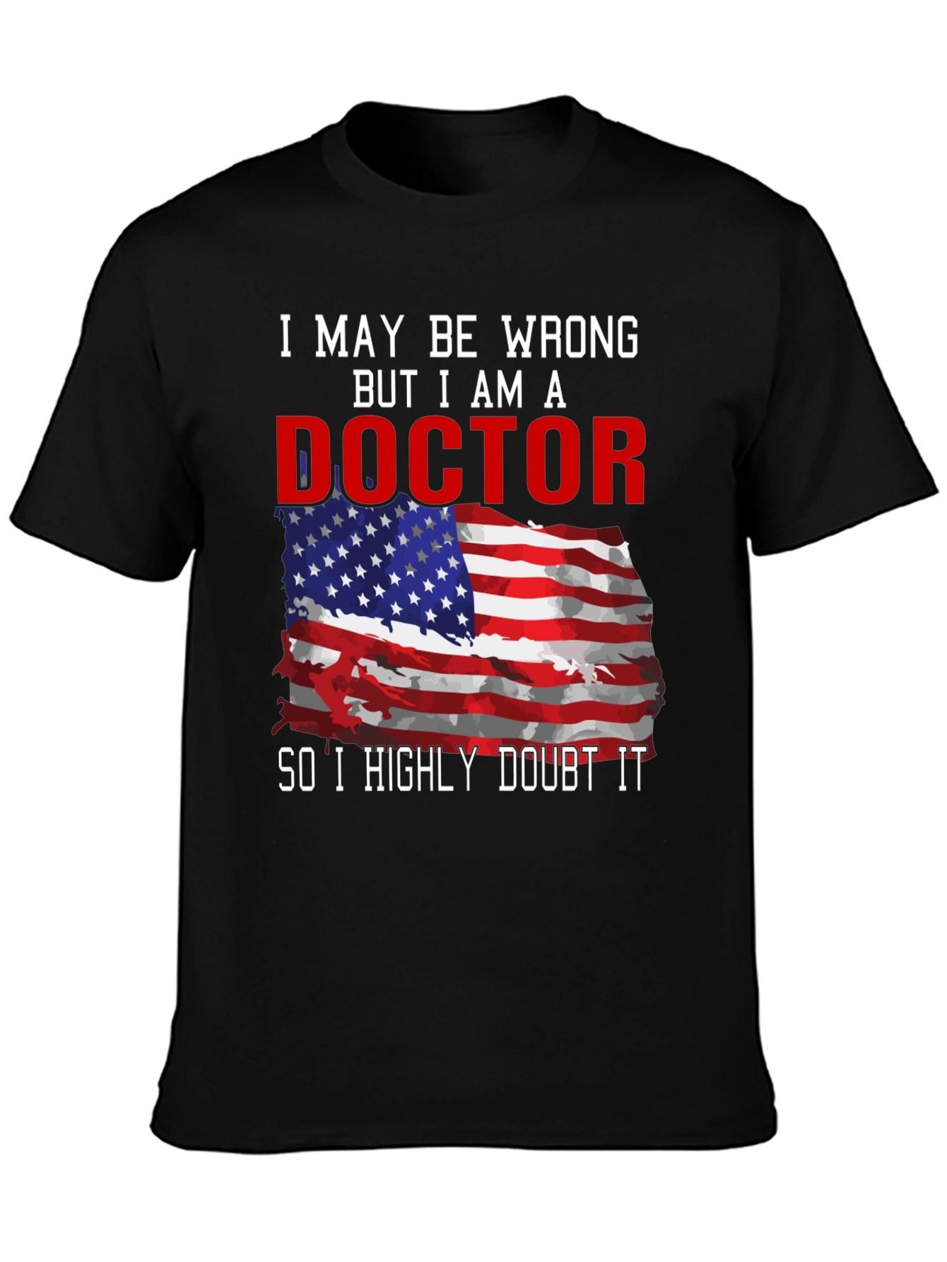 Doctor American Flag Humor T-Shirt
