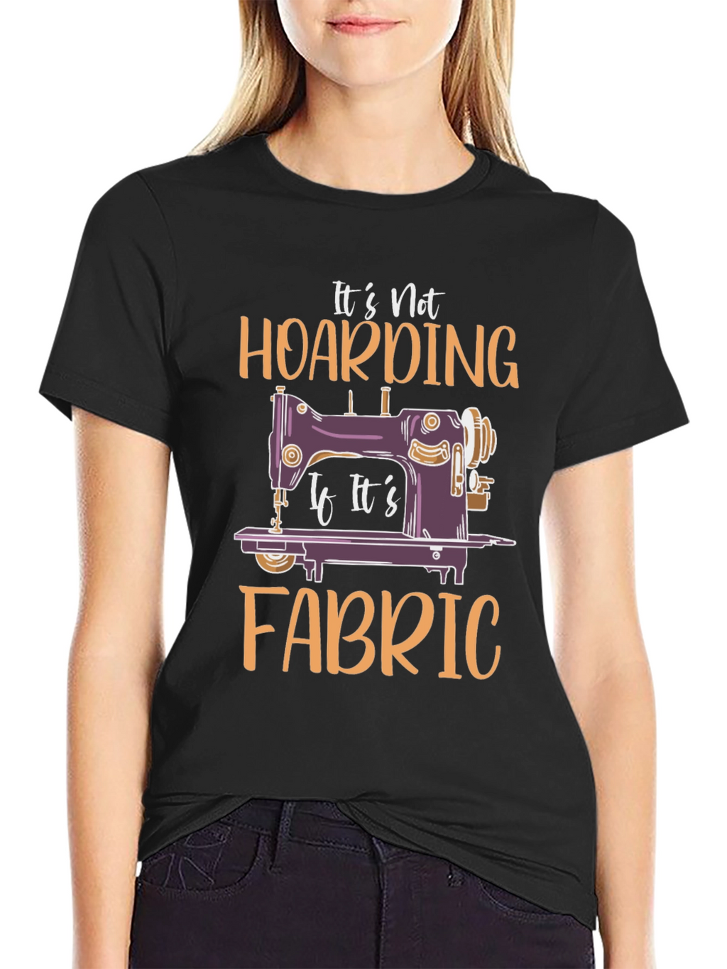Its Not Hoarding Fabric T-Shirt