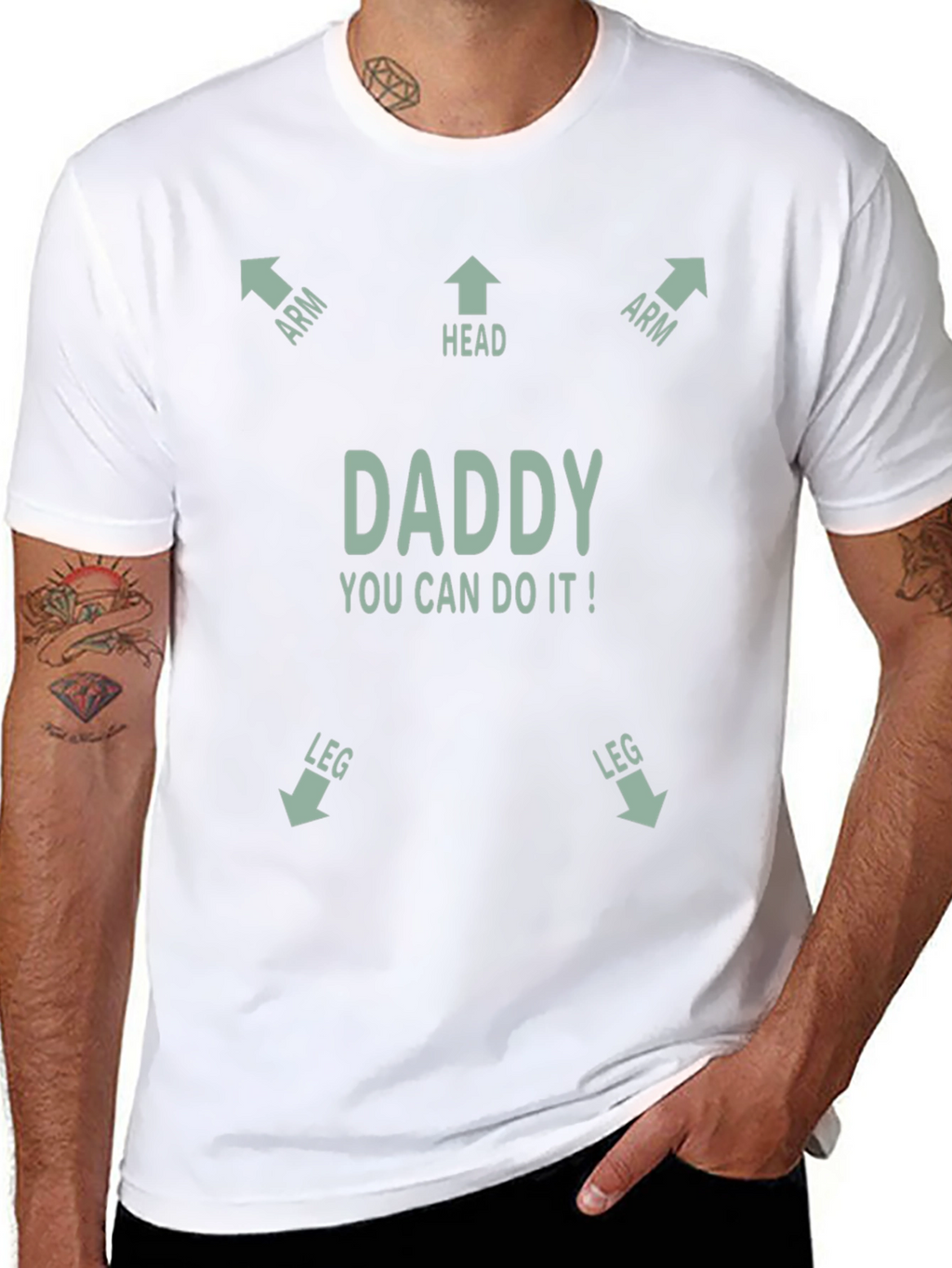 Daddy You Can Do It! T-Shirt