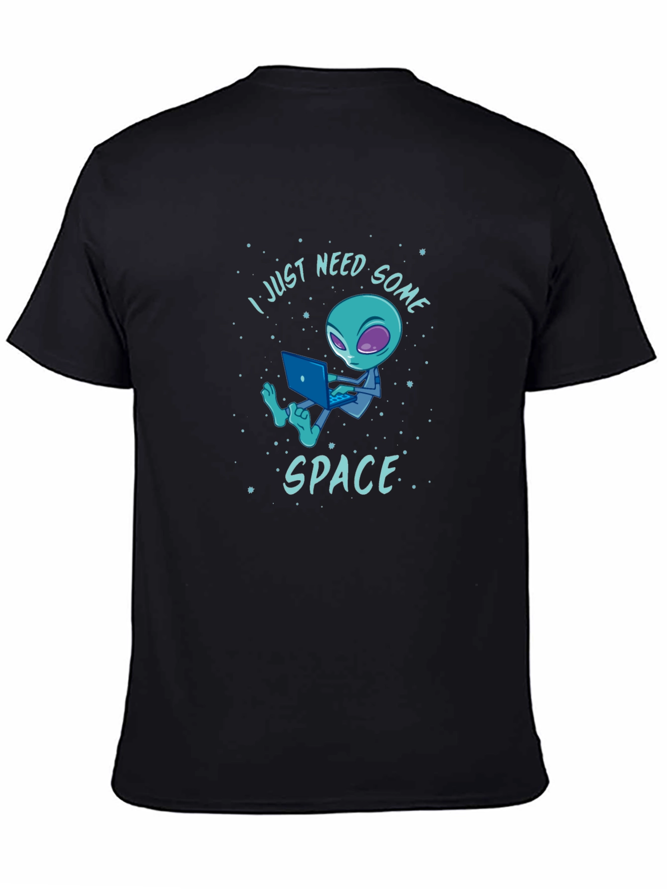 I Just Need Some Space Alien Graphic T-Shirt