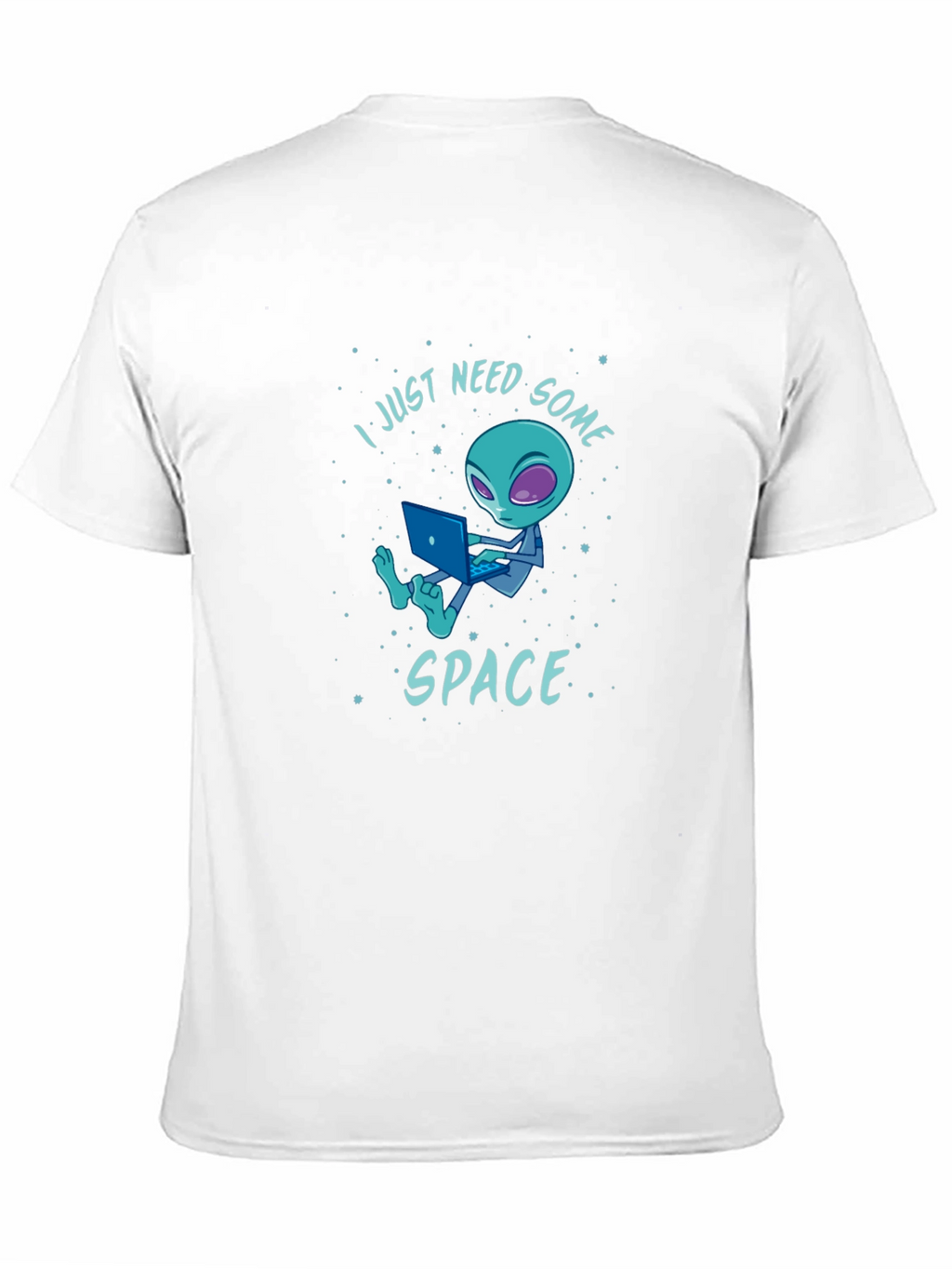 I Just Need Some Space Alien Graphic T-Shirt