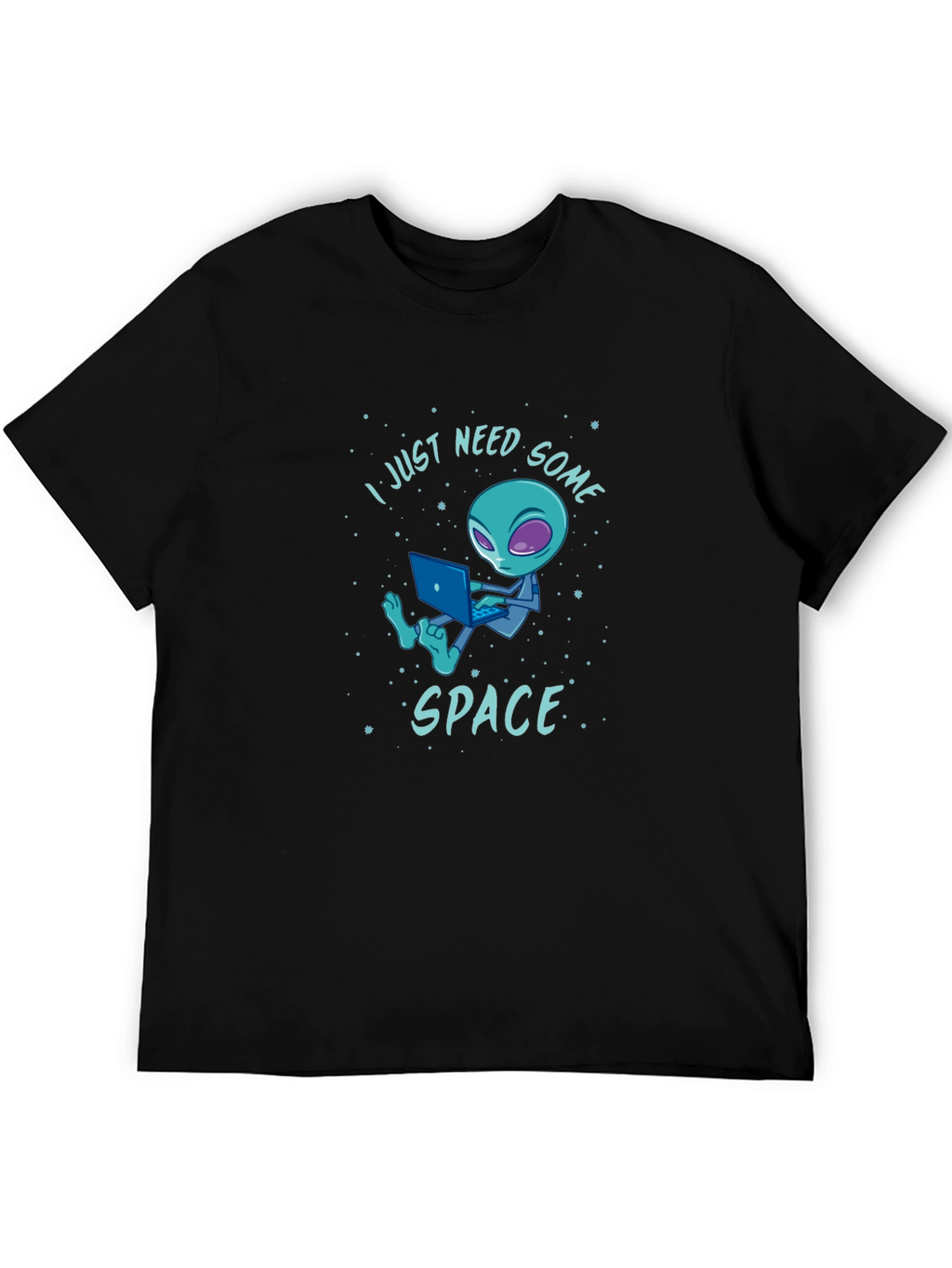 I Just Need Some Space Alien Graphic T-Shirt