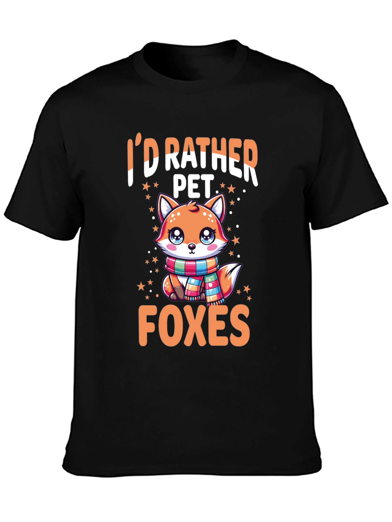 Id Rather Pet Foxes T-Shirt