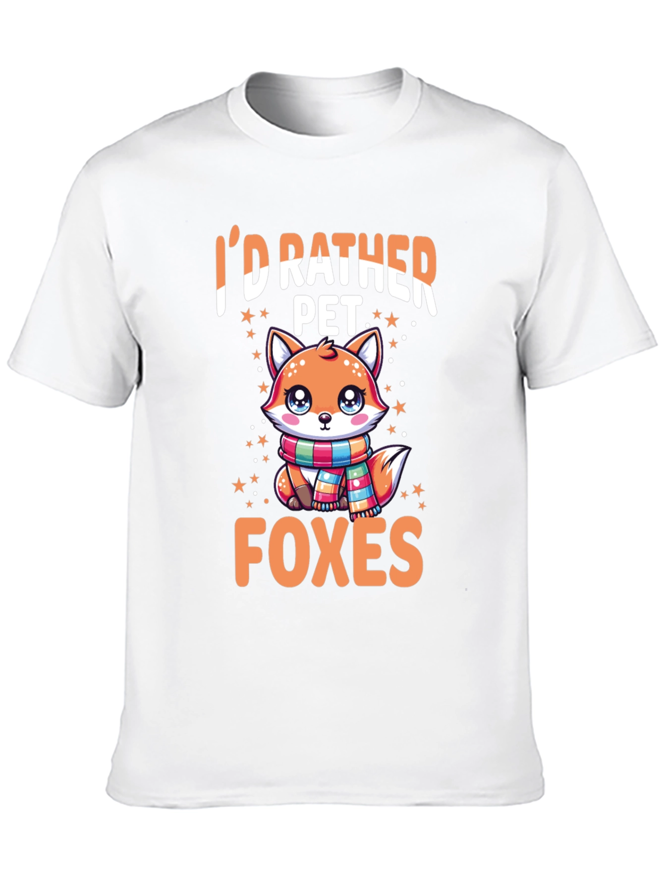 Id Rather Pet Foxes T-Shirt