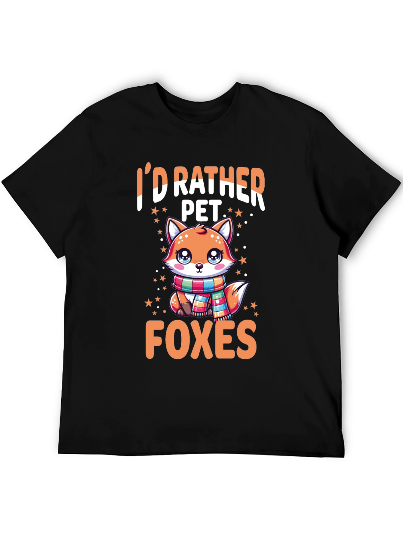 Id Rather Pet Foxes T-Shirt