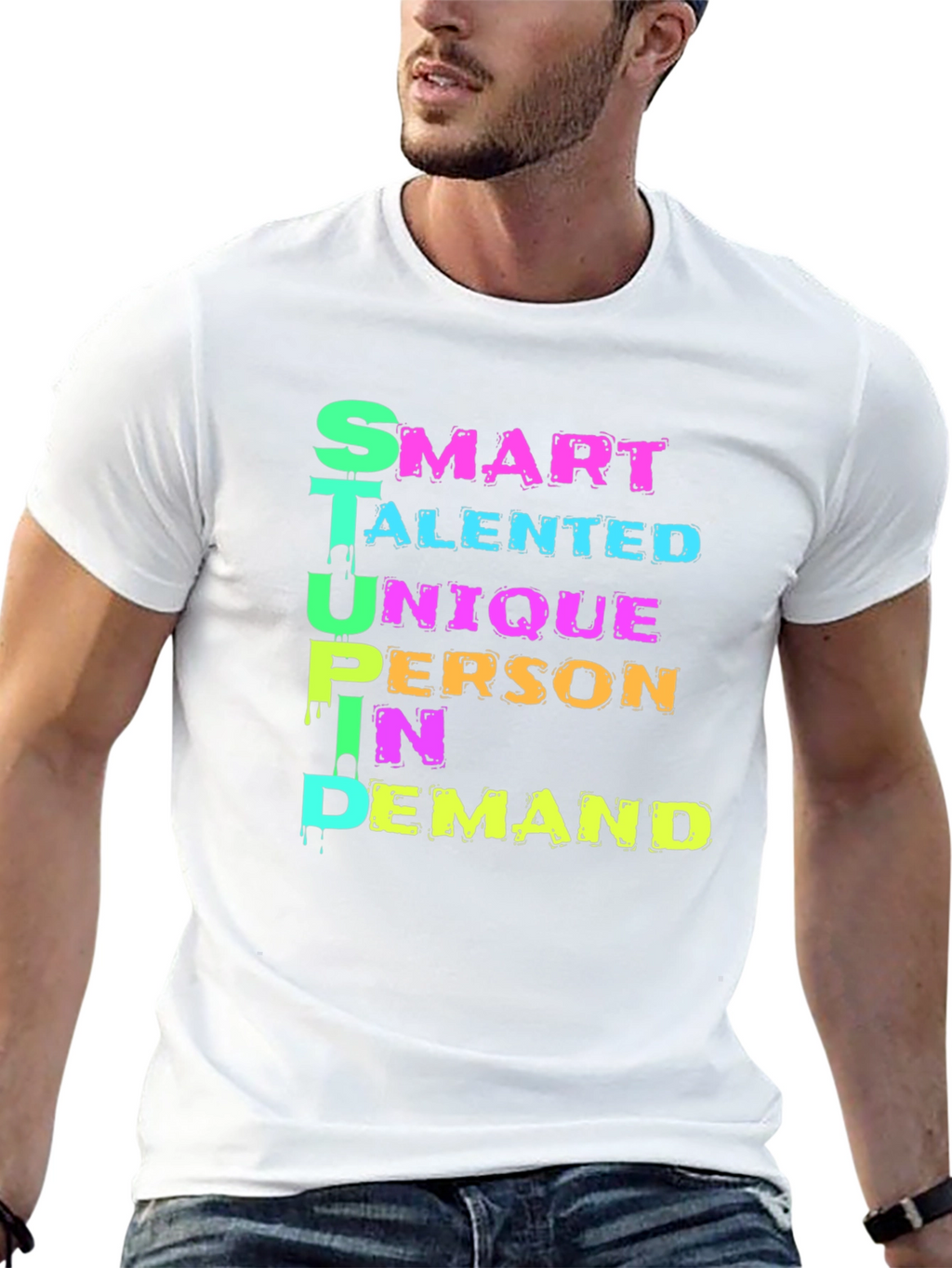 Funny S.T.U.P.I.D. Definition T-Shirt