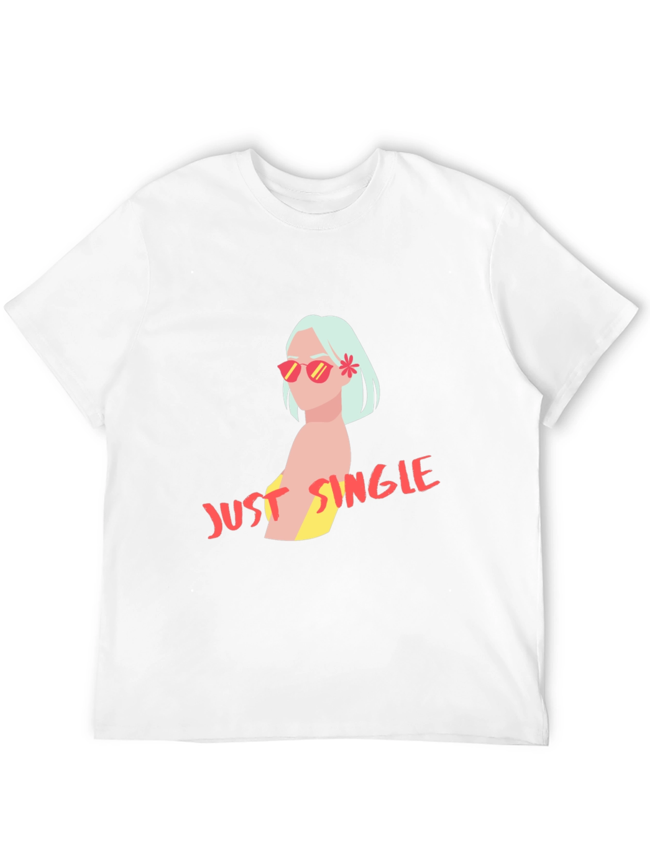 Just Single T-Shirt - Trendy Graphic Tee