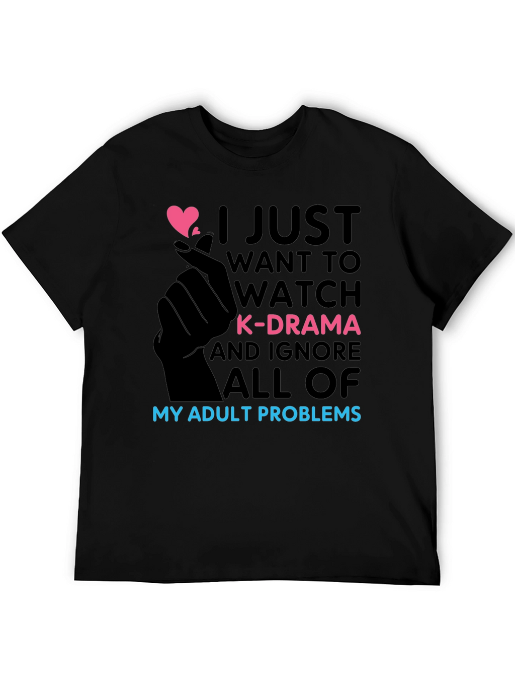 K-Drama Obsessed T-Shirt - Adult Problems Funny Tee