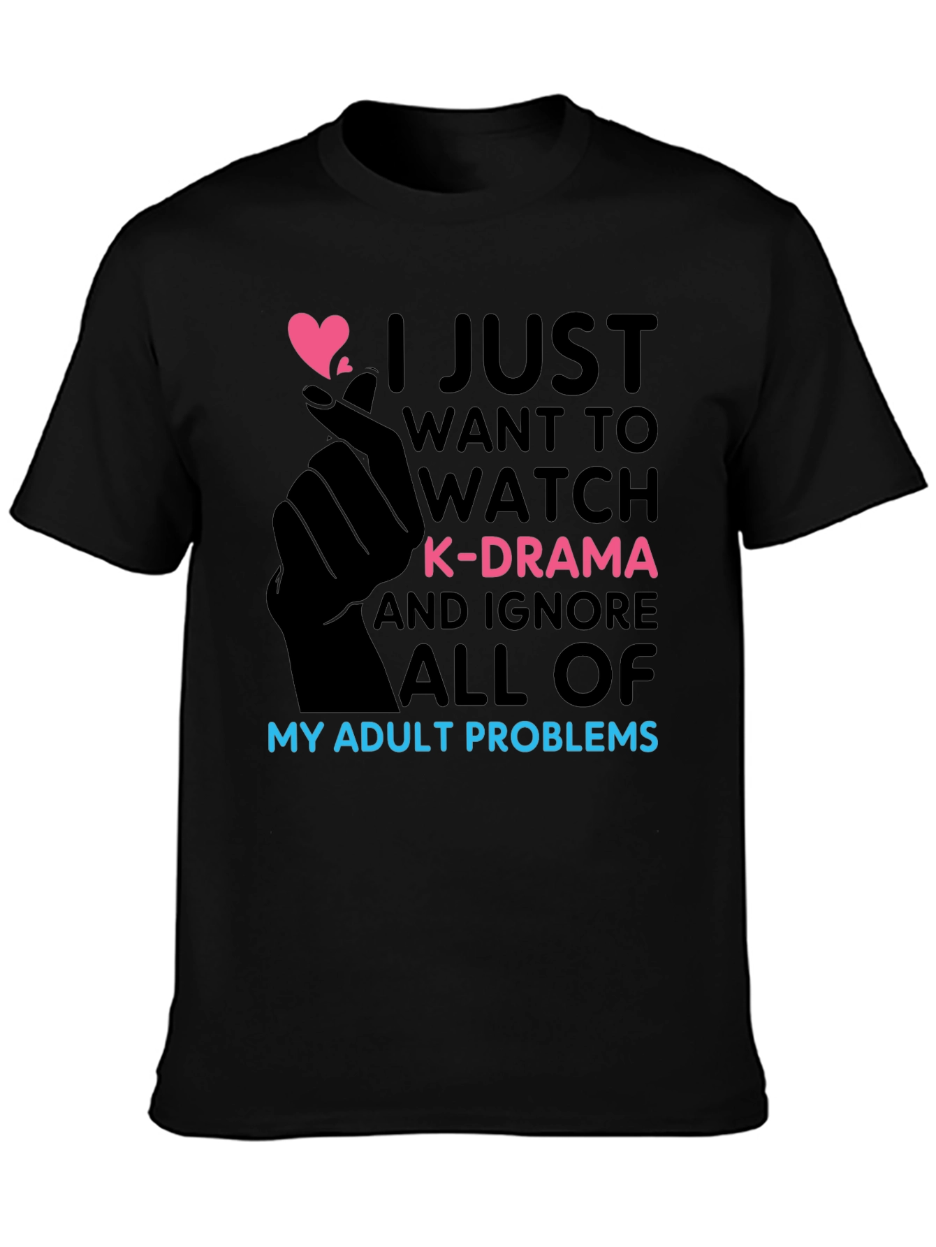 K-Drama Obsessed T-Shirt - Adult Problems Funny Tee
