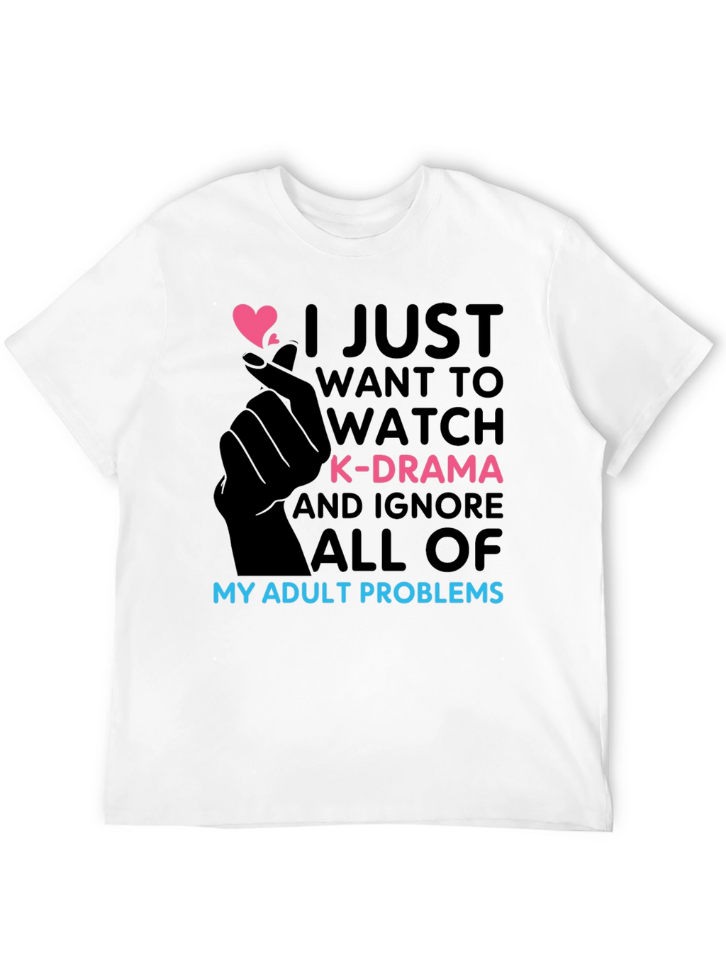 K-Drama Obsessed T-Shirt - Adult Problems Funny Tee