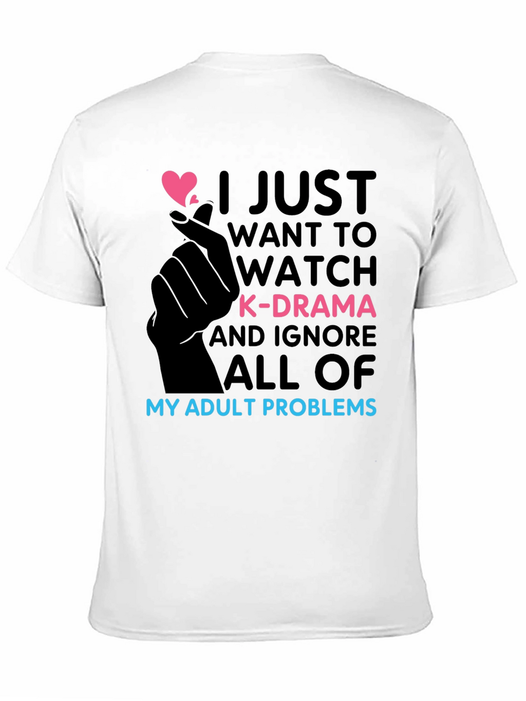 K-Drama Obsessed T-Shirt - Adult Problems Funny Tee
