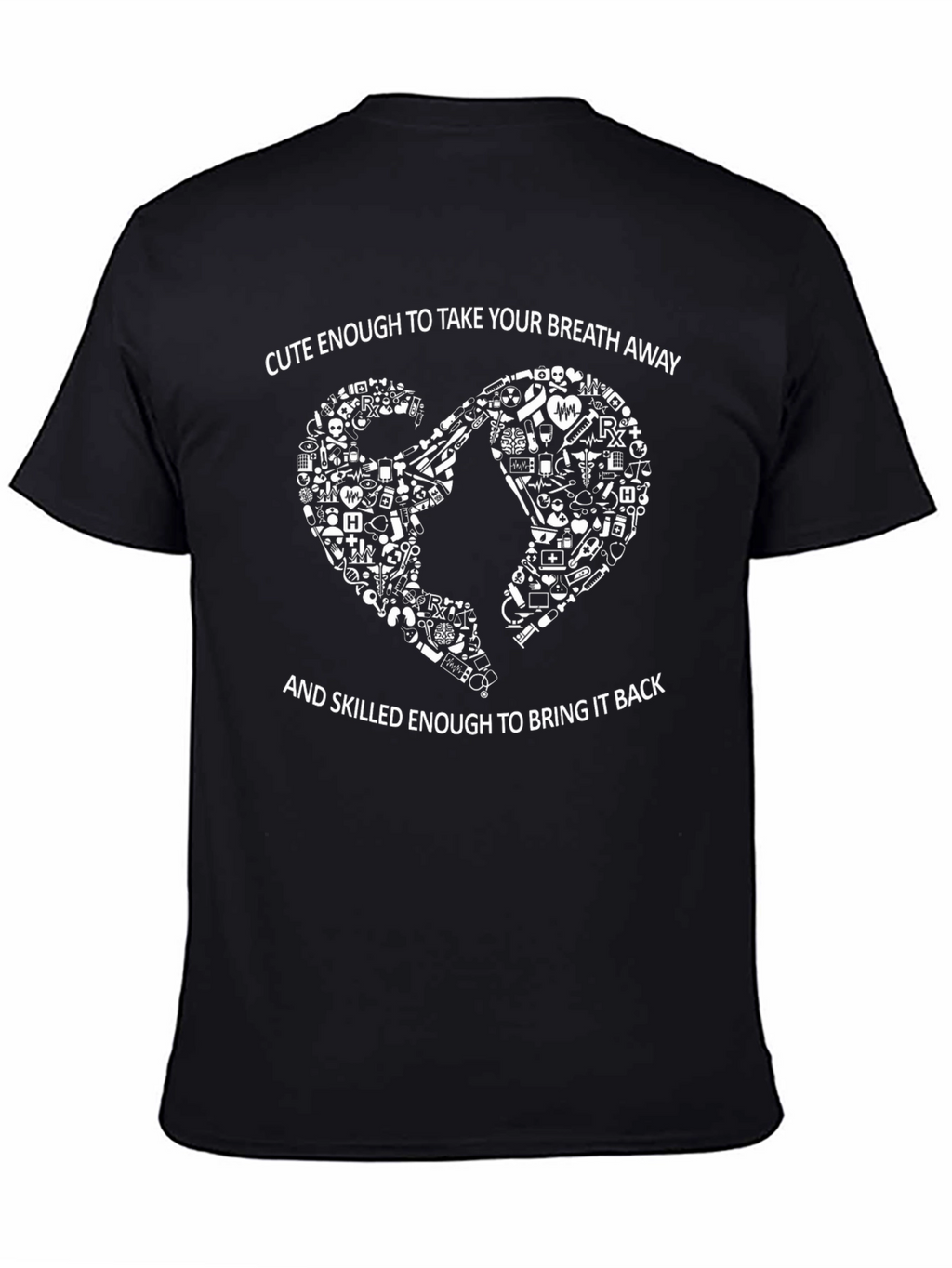 Cute Nurse Graphic Tee - Skilled Enough T-Shirt