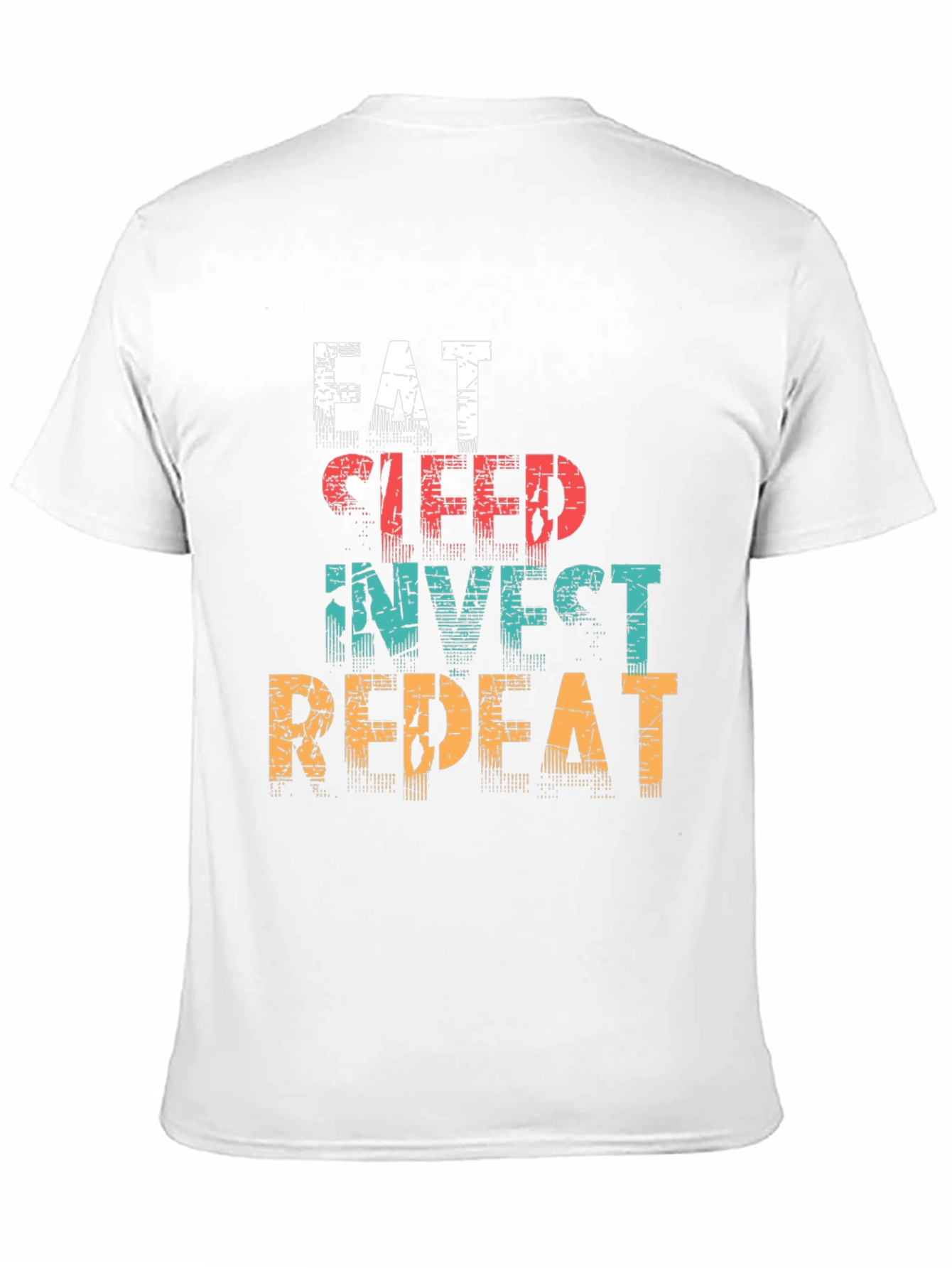 Eat Sleep Invest Repeat Graphic T-Shirt
