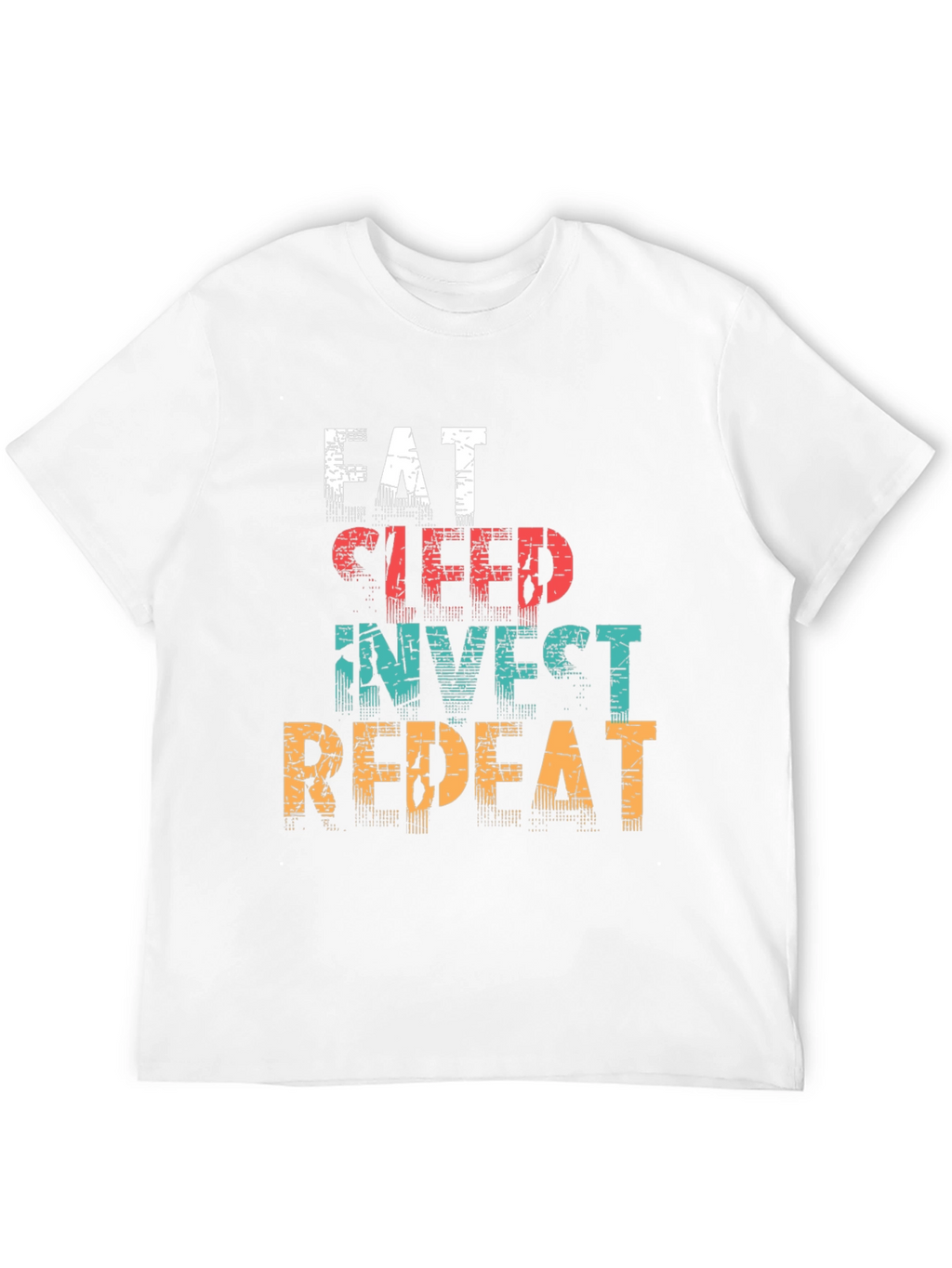 Eat Sleep Invest Repeat Graphic T-Shirt