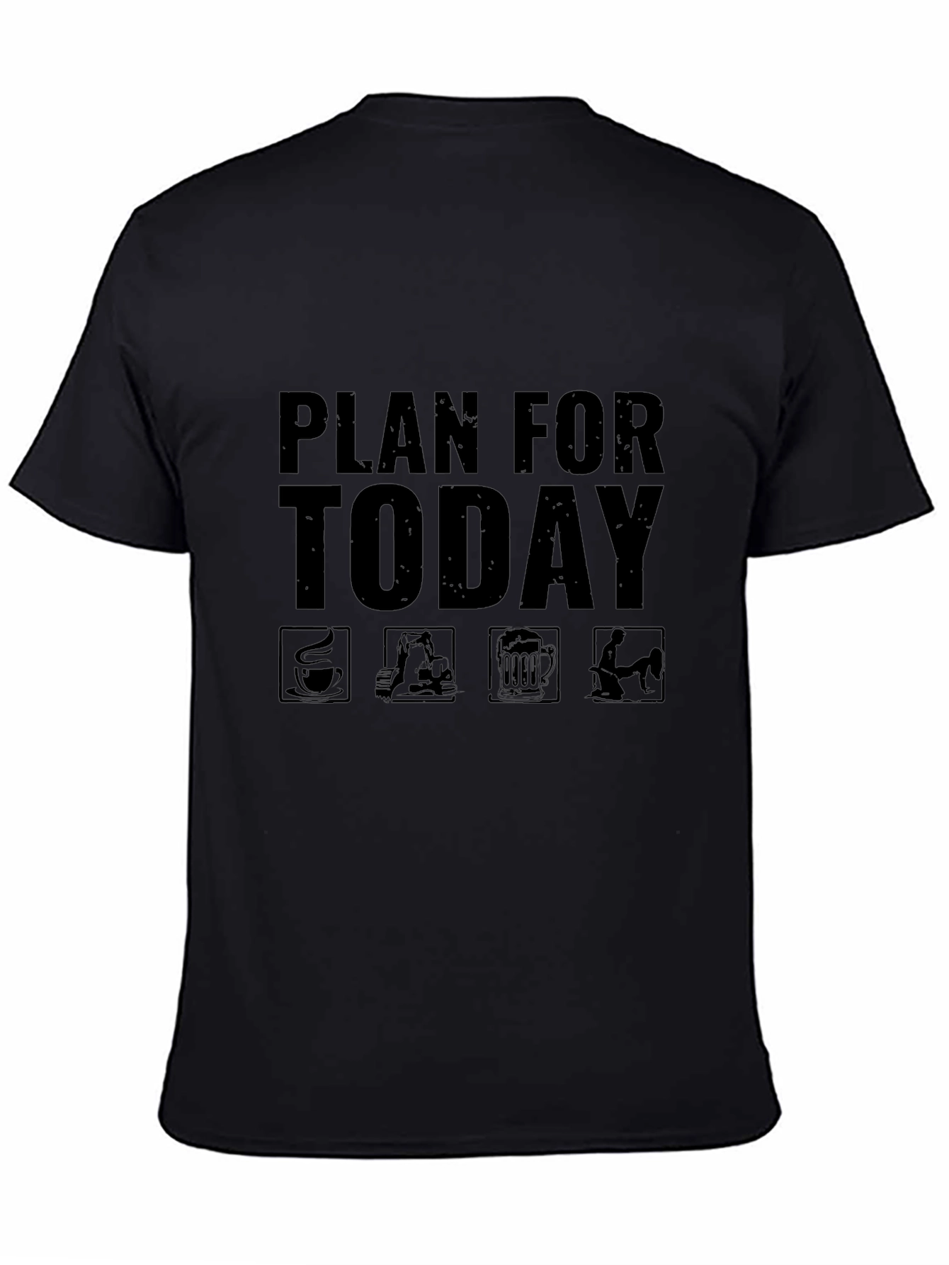 Plan for Today Black T-Shirt
