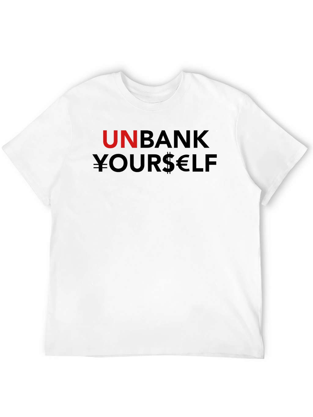 Unbank Yourself T-Shirt Black Cotton Blend