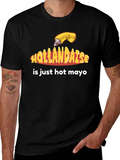 Hollandaise Hot Mayo T-Shirt - Funny Foodie Tee
