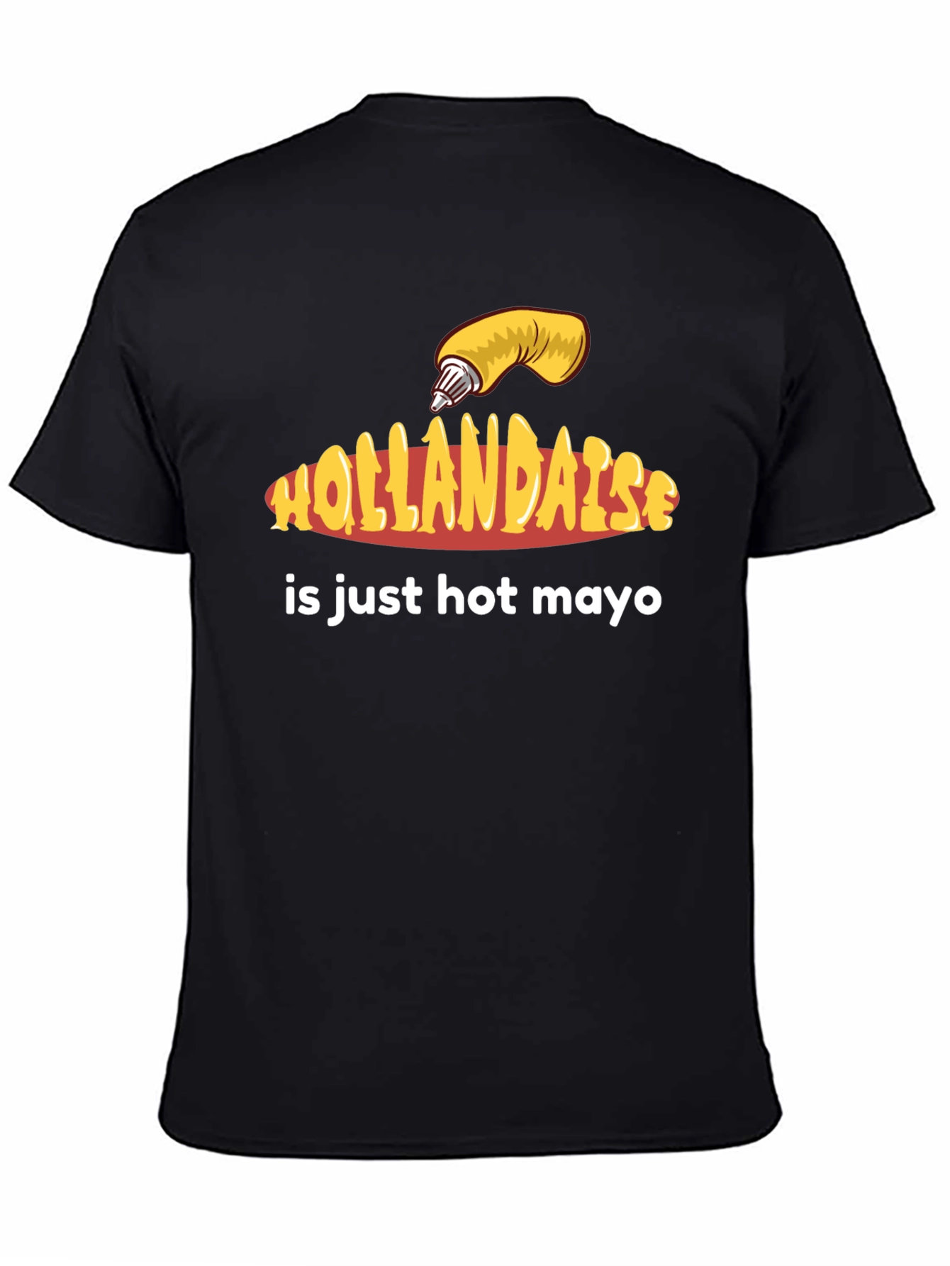 Hollandaise Hot Mayo T-Shirt - Funny Foodie Tee