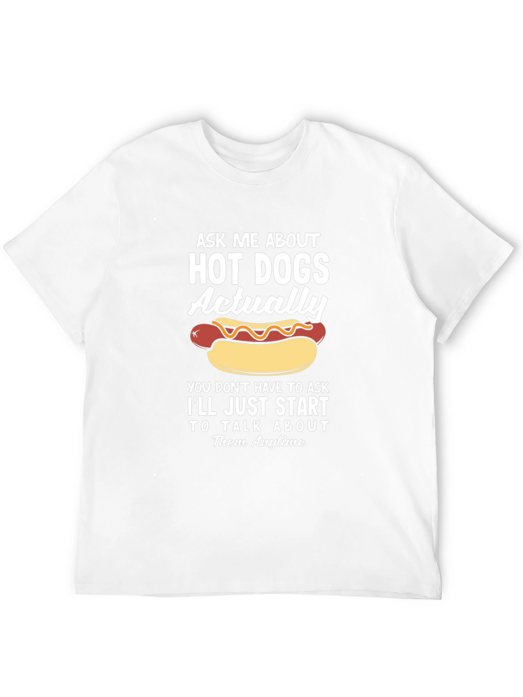 Hot Dog Obsessed T-Shirt - Funny Foodie Apparel