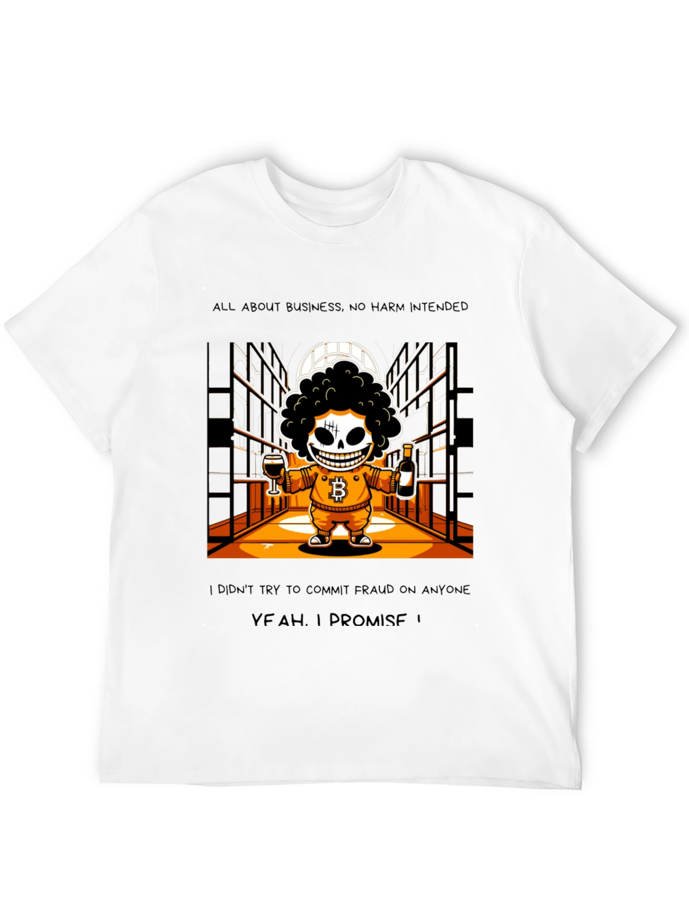 Bitcoin Skeletal T-Shirt Yeah I Promise