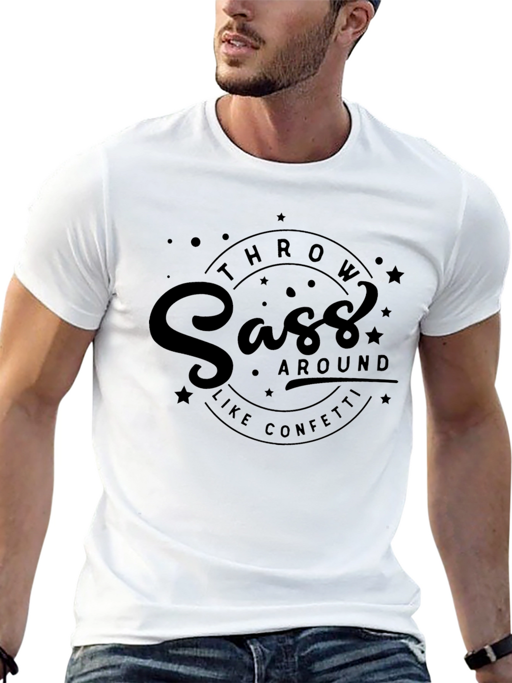 Sass Throw Around Like Confetti Black T-Shirt