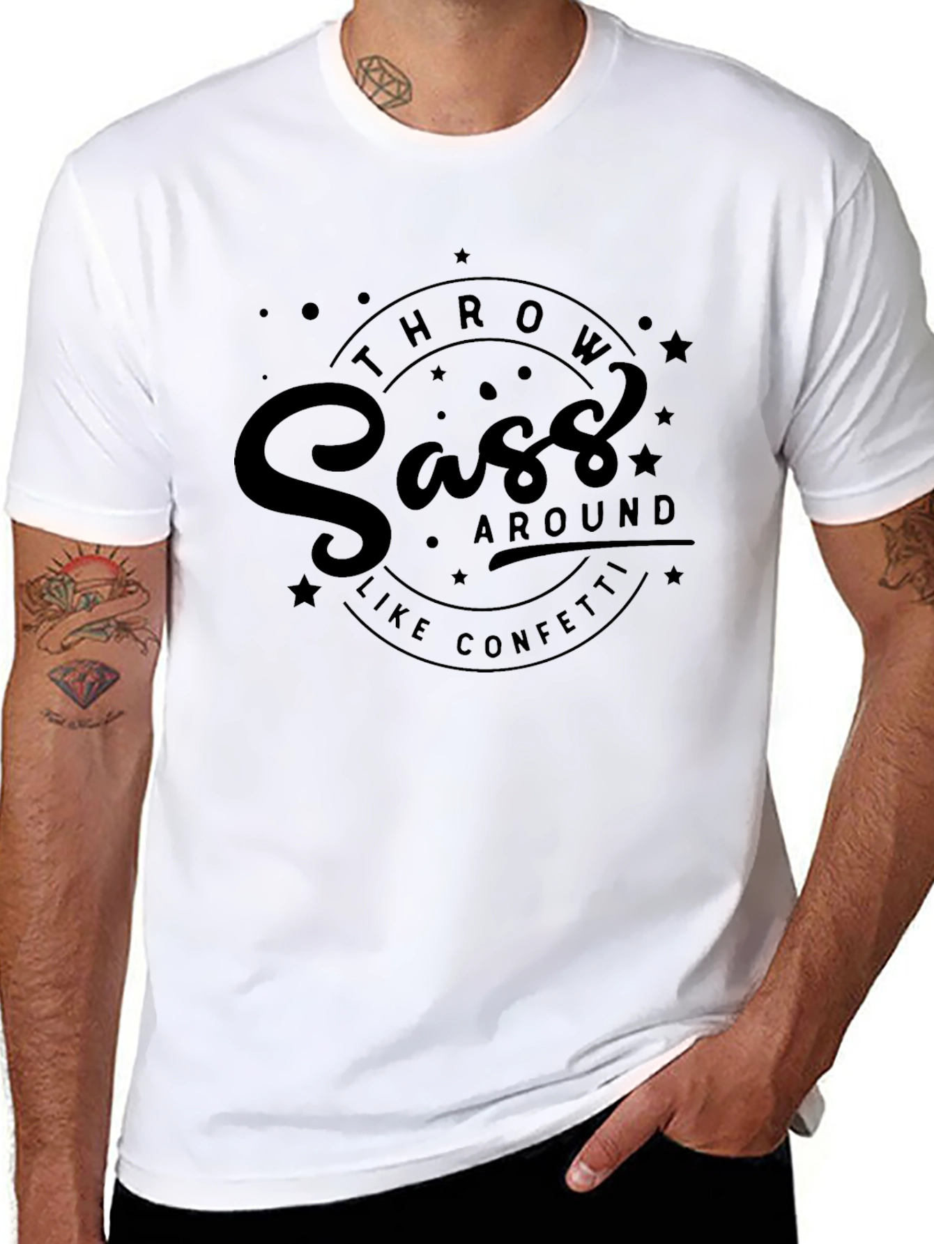 Sass Throw Around Like Confetti Black T-Shirt
