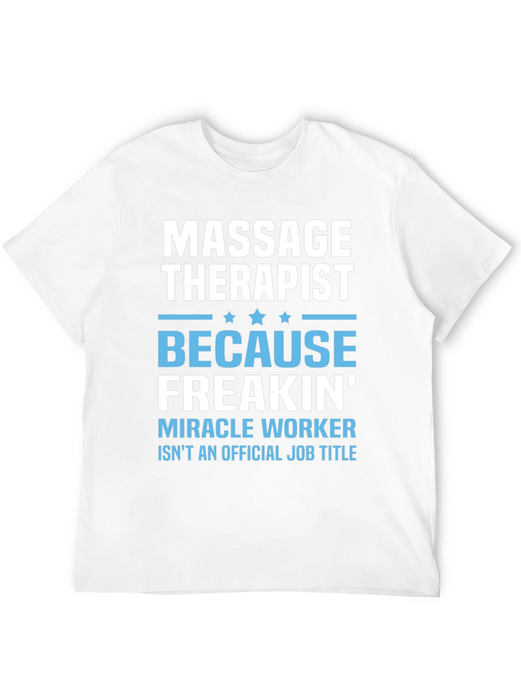 Massage Therapist Graphic T-Shirt