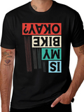 Is My Bike Okay? Graphic T-Shirt