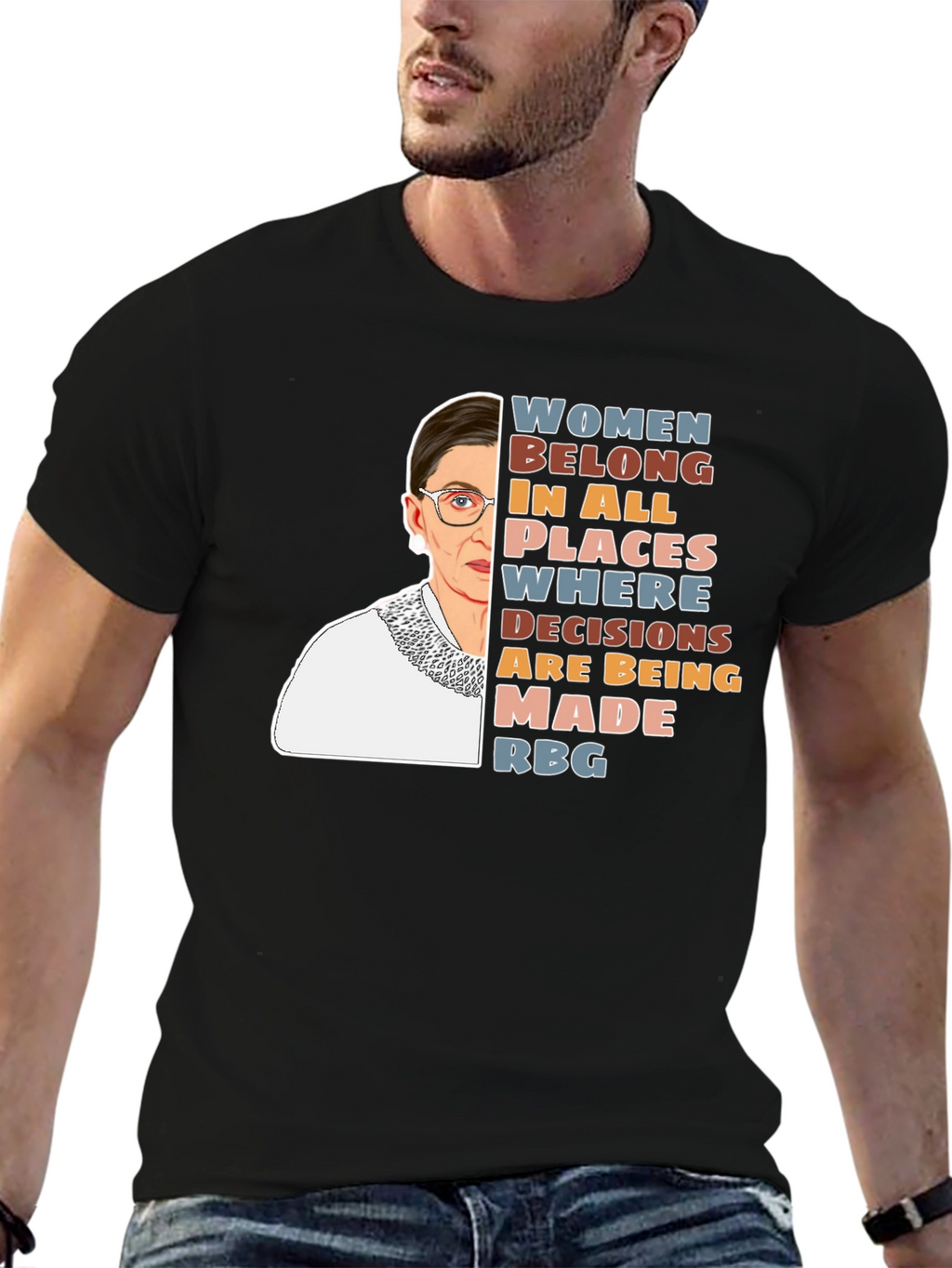 RBG Women Belong T-Shirt - Activist Tee