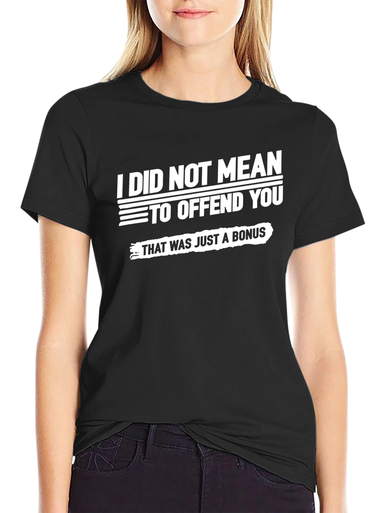 Offensive Bonus T-Shirt - Sarcastic Humor