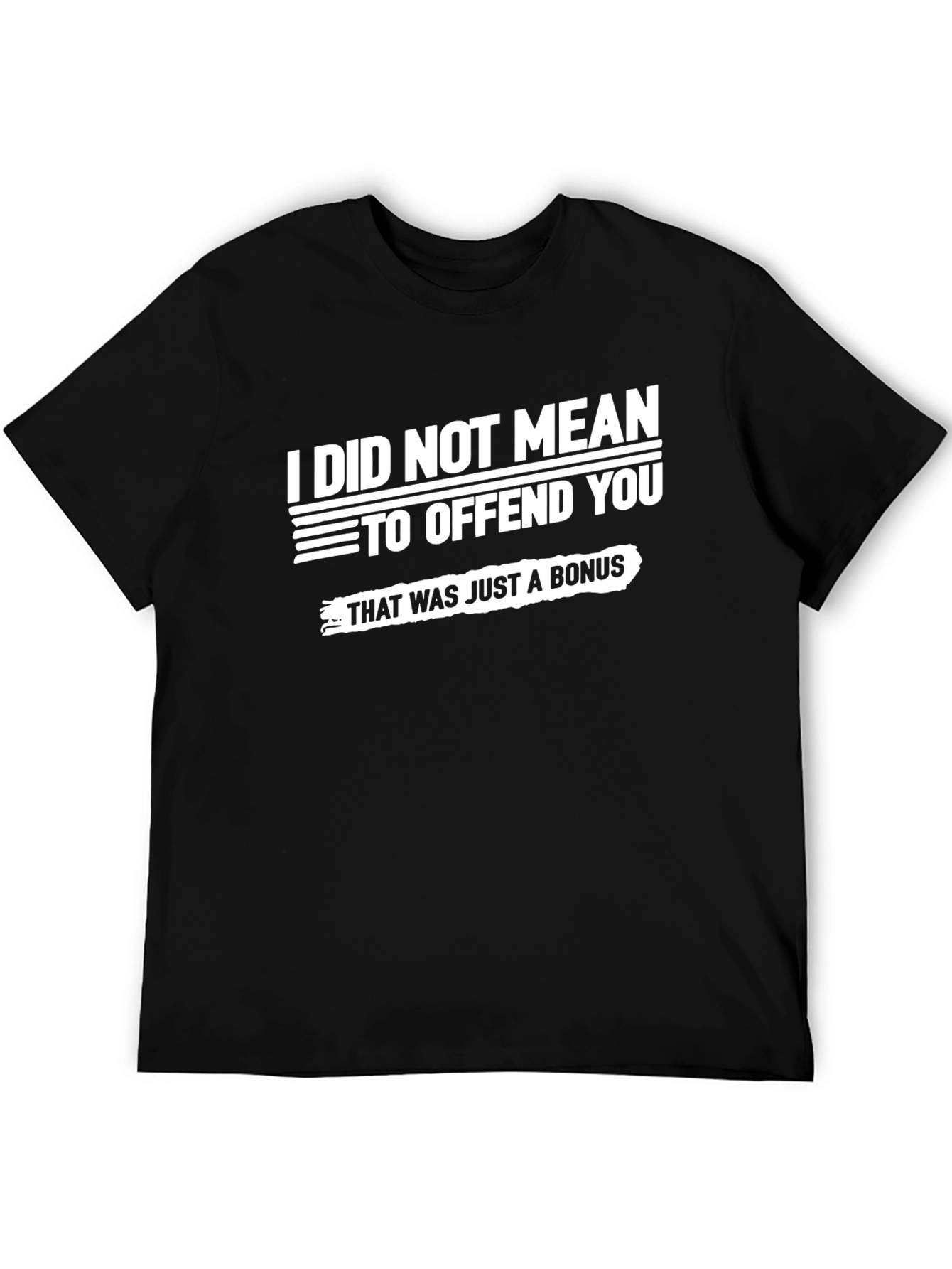 Offensive Bonus T-Shirt - Sarcastic Humor