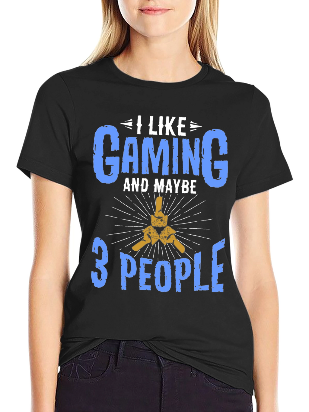 I Like Gaming and Maybe 3 People T-Shirt
