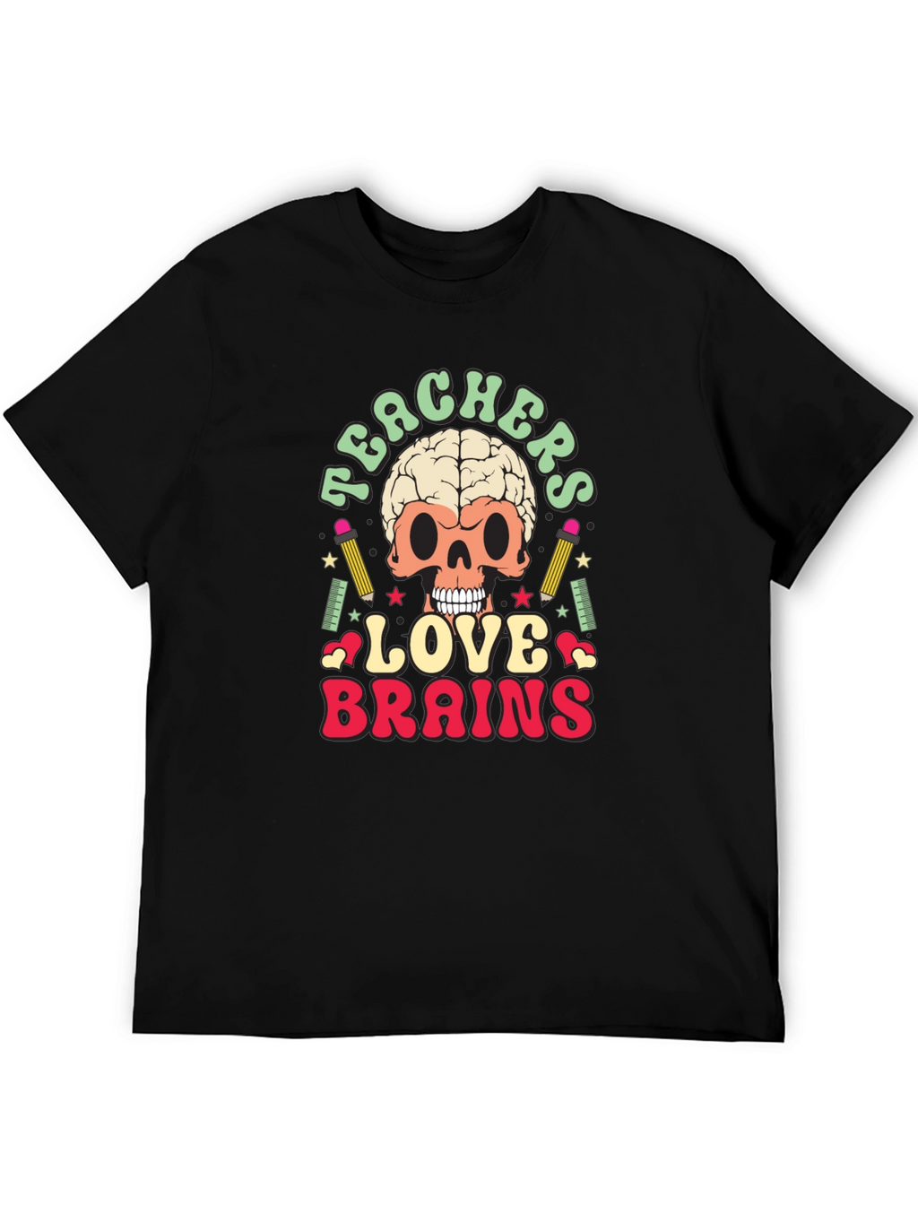 Teachers Love Brains Graphic Tee - Funny Skull T-Shirt