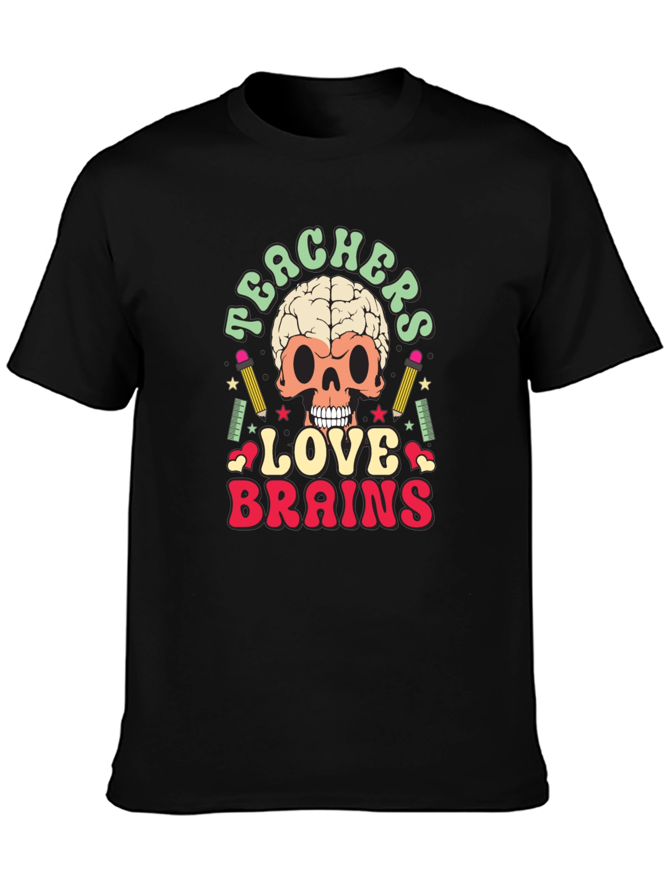 Teachers Love Brains Graphic Tee - Funny Skull T-Shirt