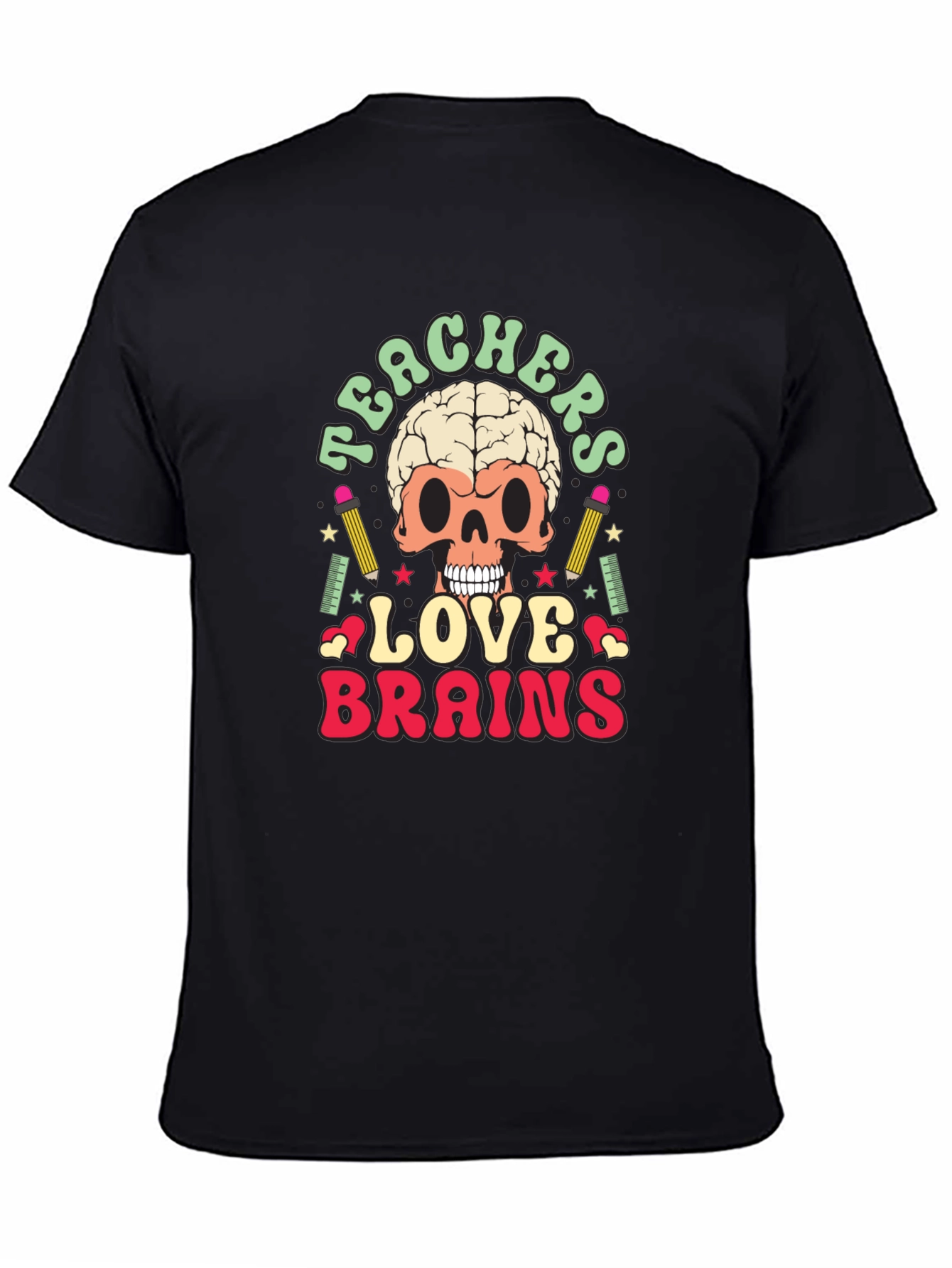 Teachers Love Brains Graphic Tee - Funny Skull T-Shirt
