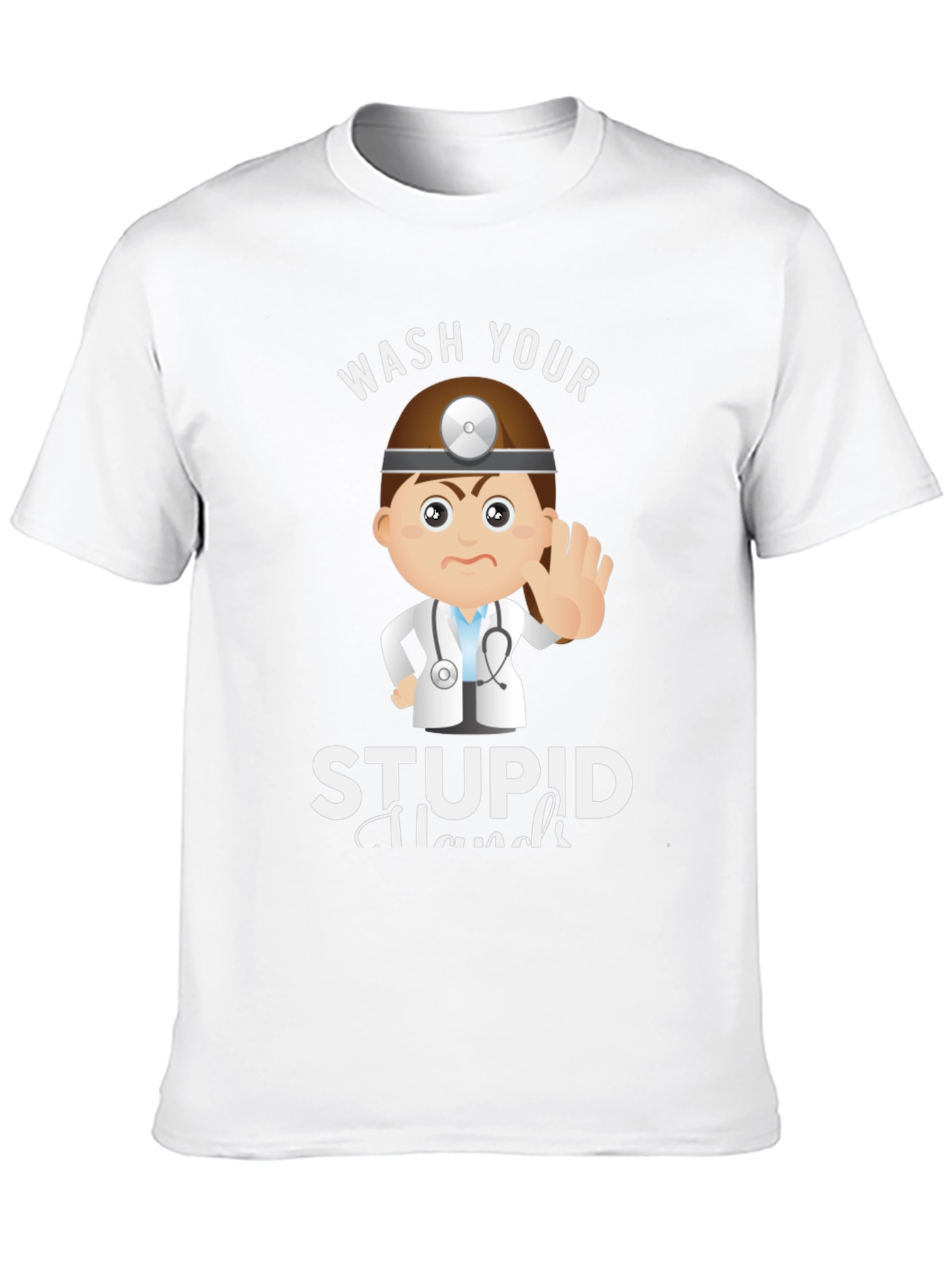 Wash Your Stupid Hands Graphic Tee