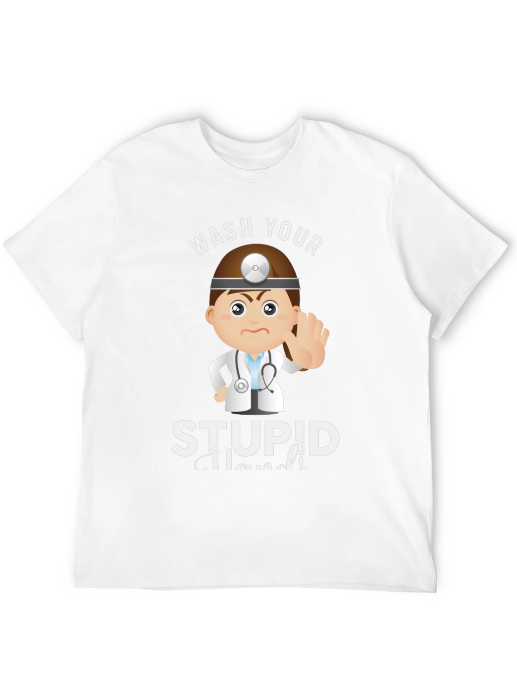 Wash Your Stupid Hands Graphic Tee