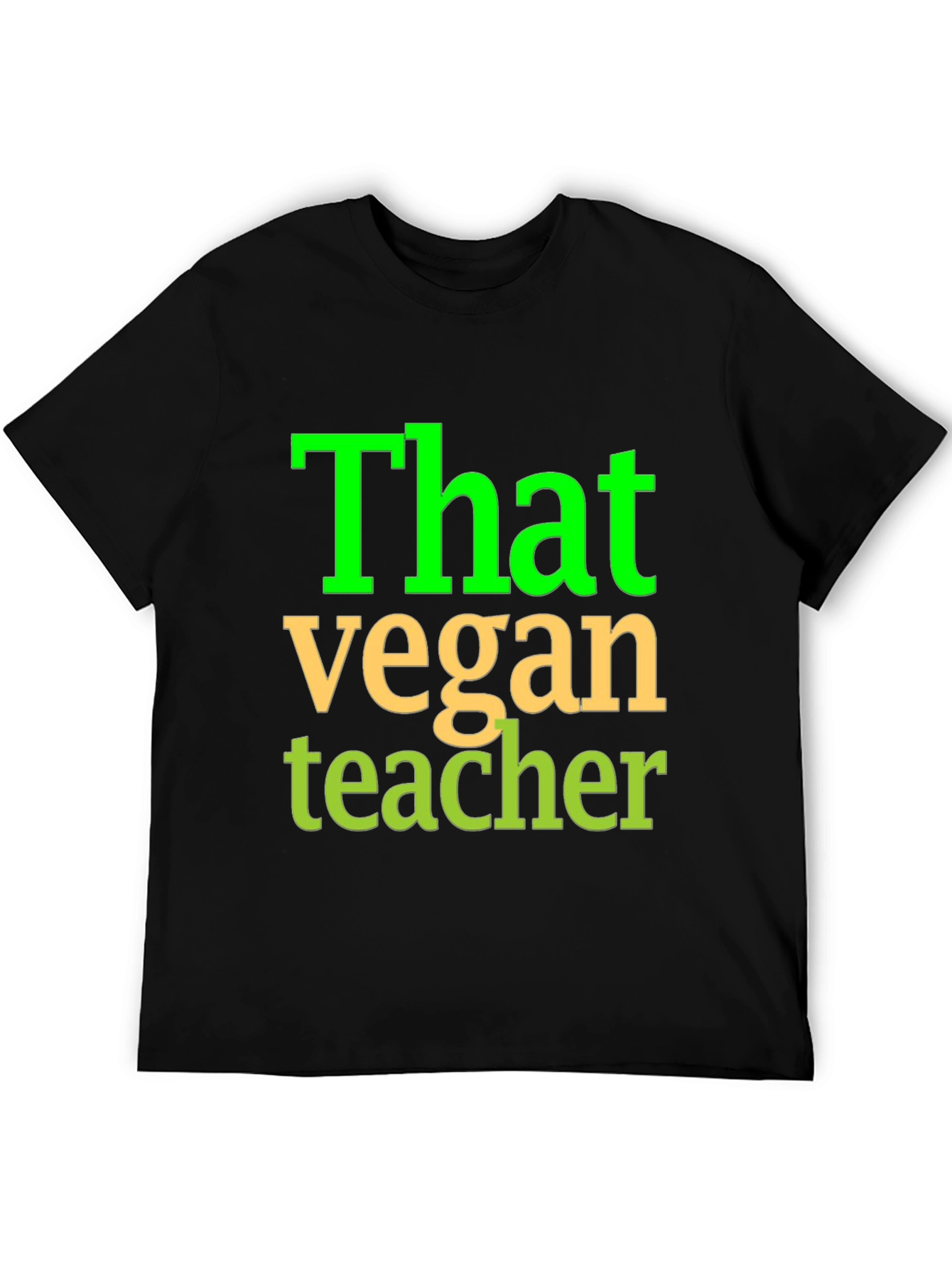 That Vegan Teacher T-Shirt Black