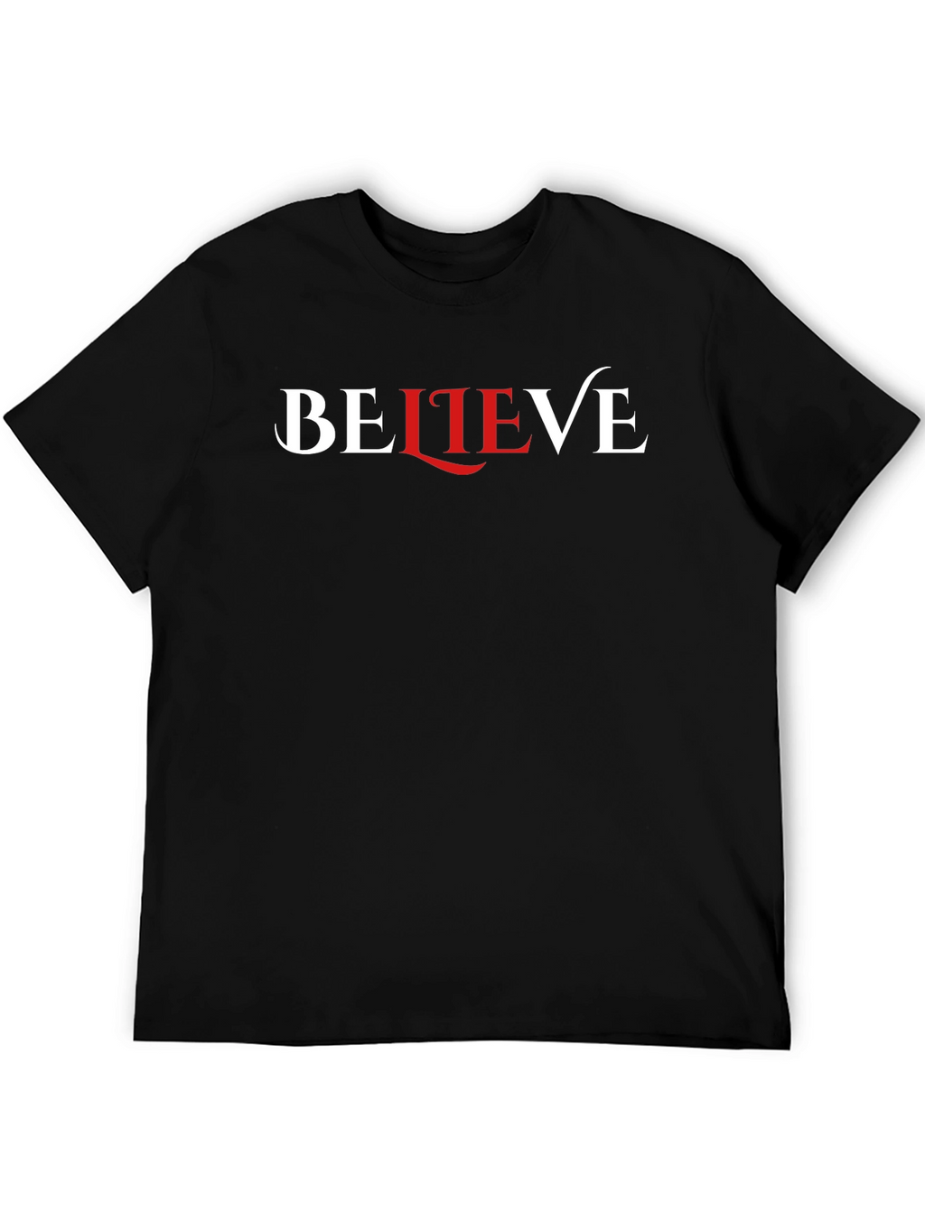 Believe Graphic Print Black Crew Neck T-Shirt