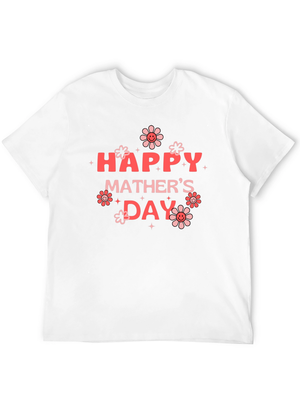 Happy Mothers Day Black T-Shirt