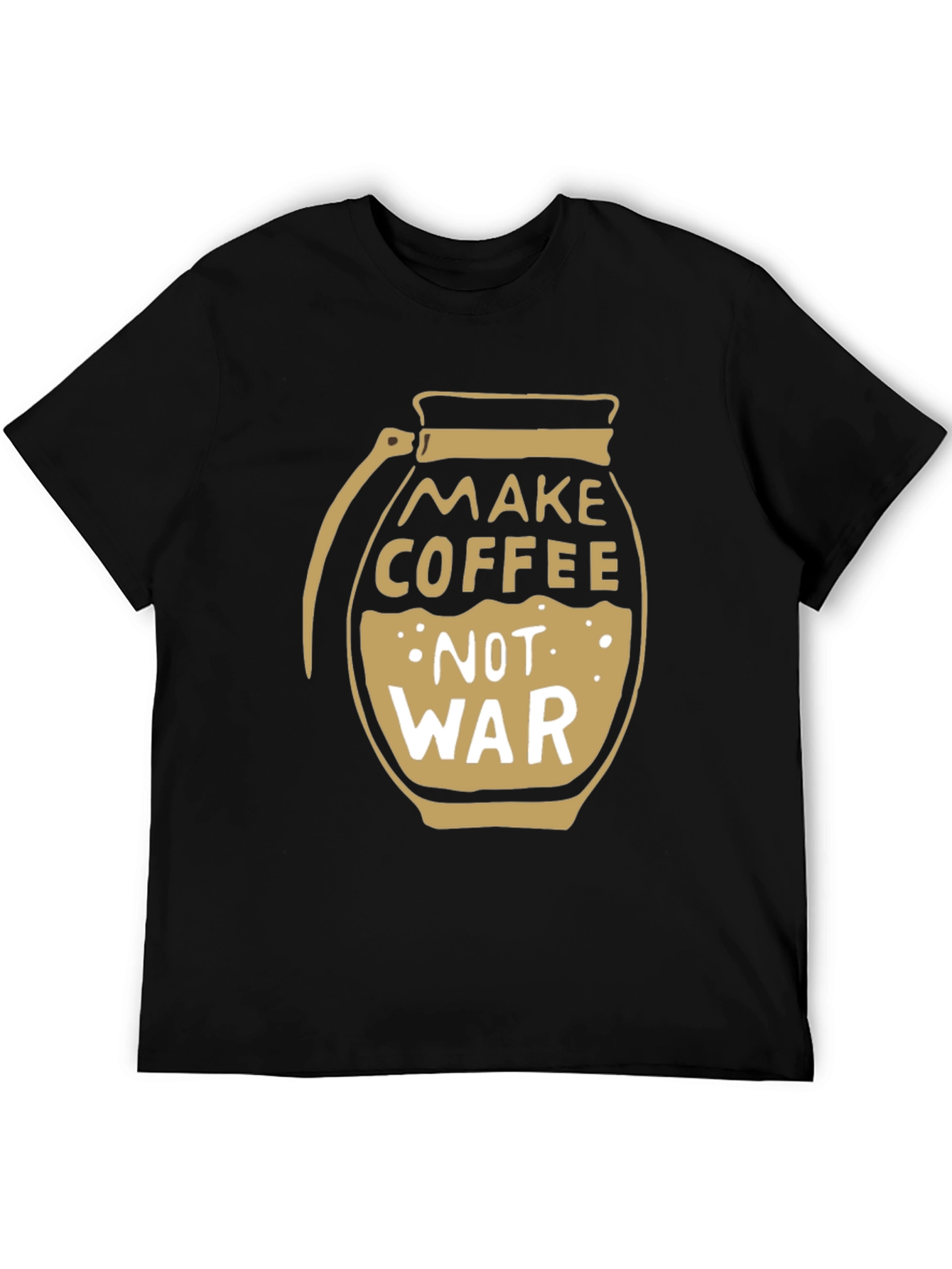 Make Coffee Not War T-Shirt - Peace & Coffee Lover