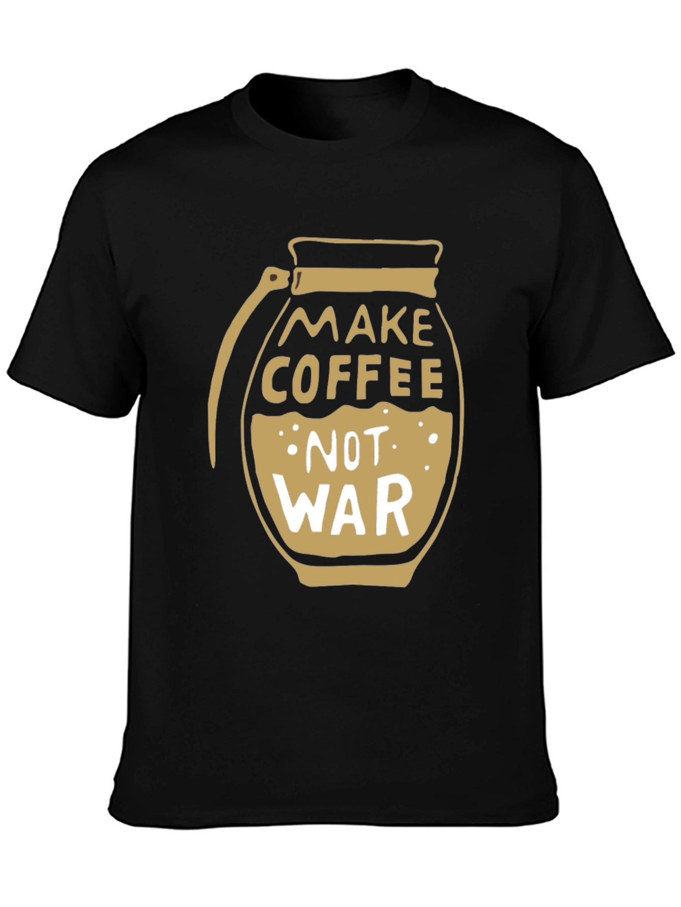 Make Coffee Not War T-Shirt - Peace & Coffee Lover