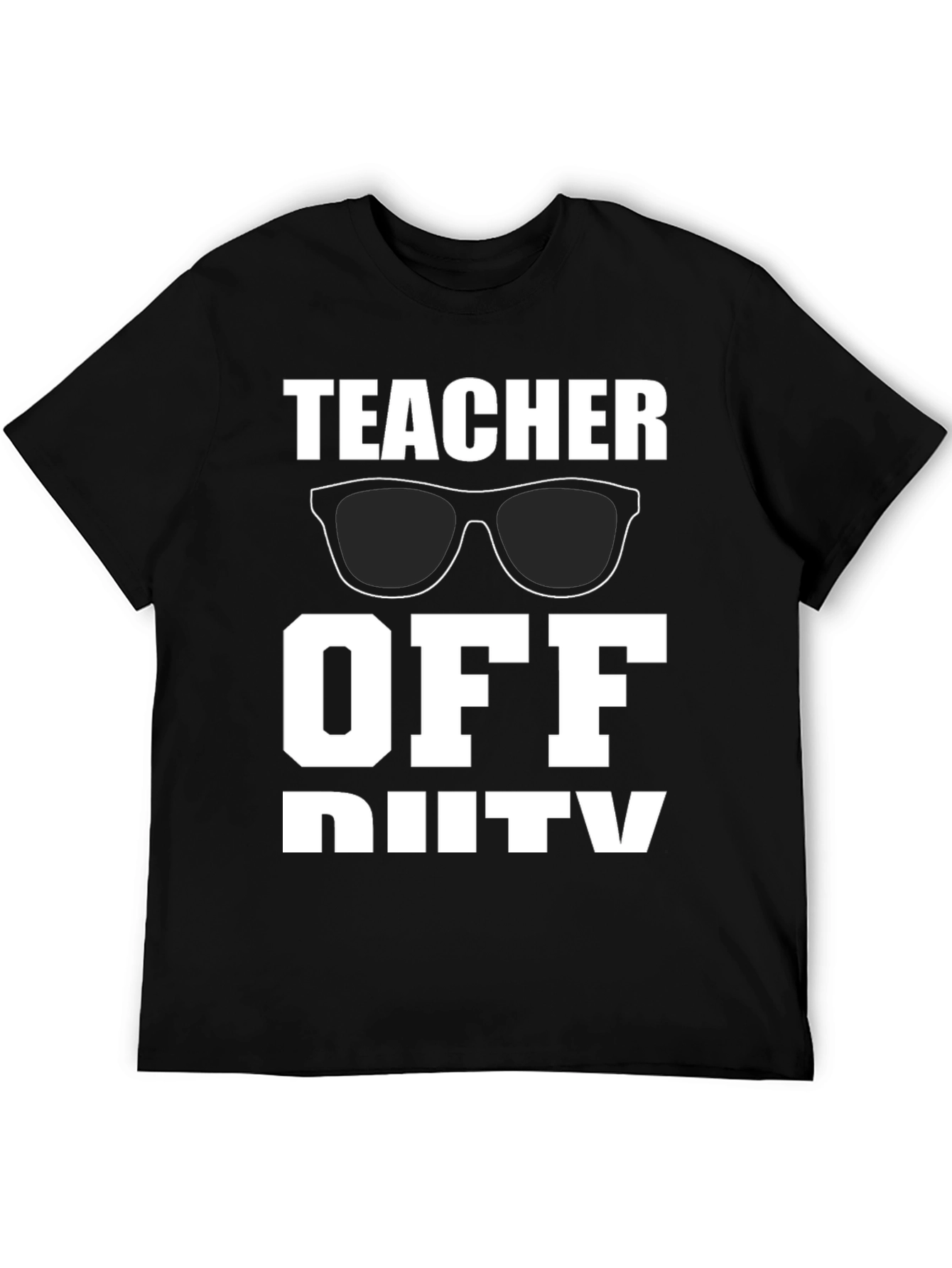Teacher Off Duty Graphic Tee