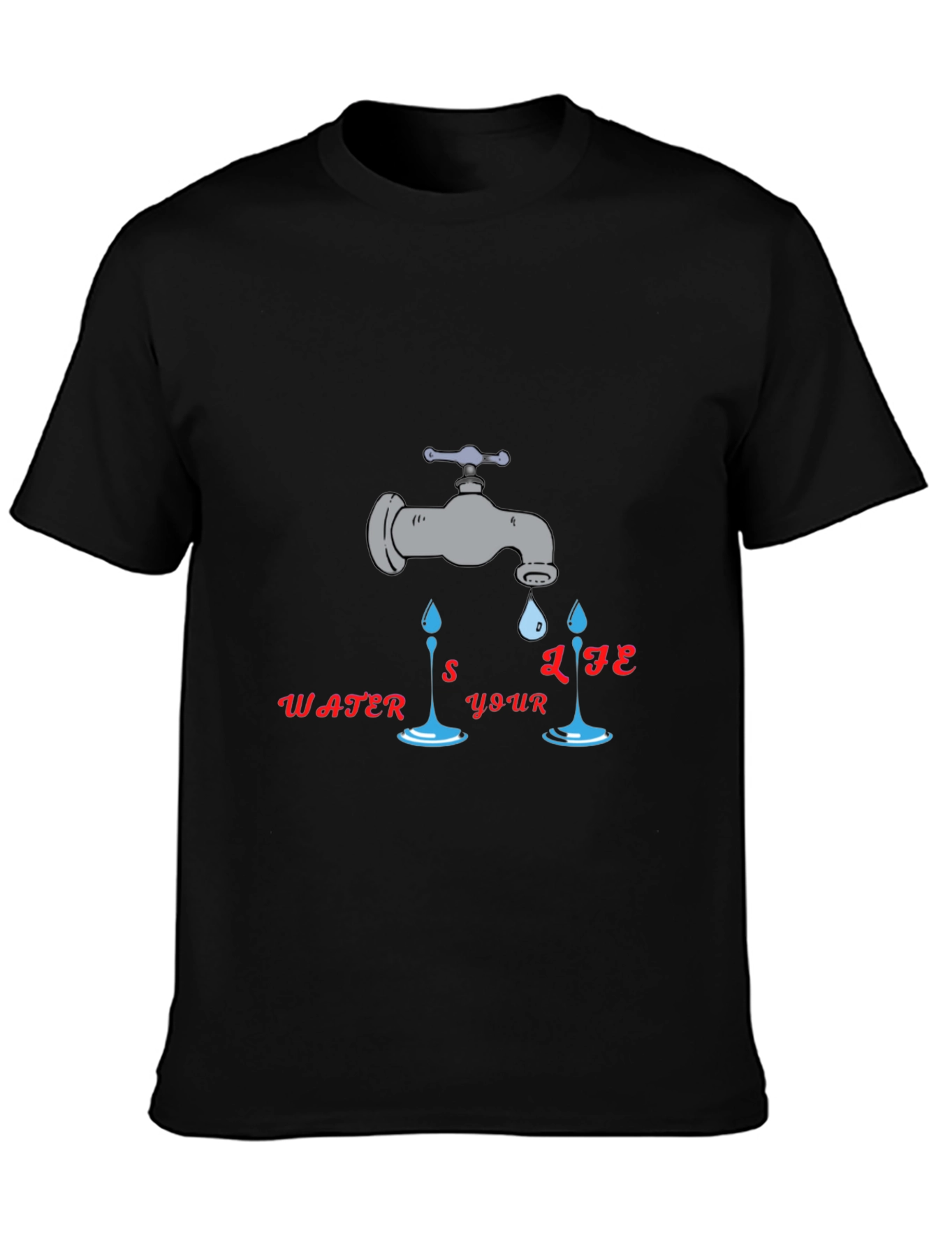 Water is Your Life Graphic T-Shirt
