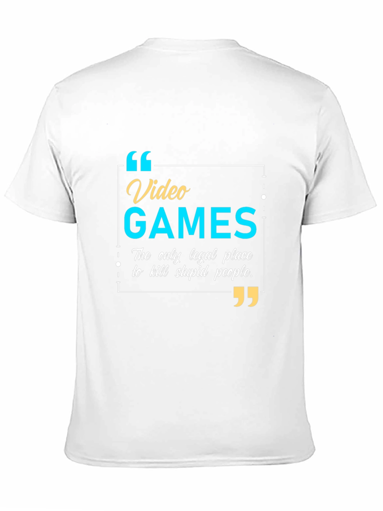 Video Games Legal Place to Kill People T-Shirt