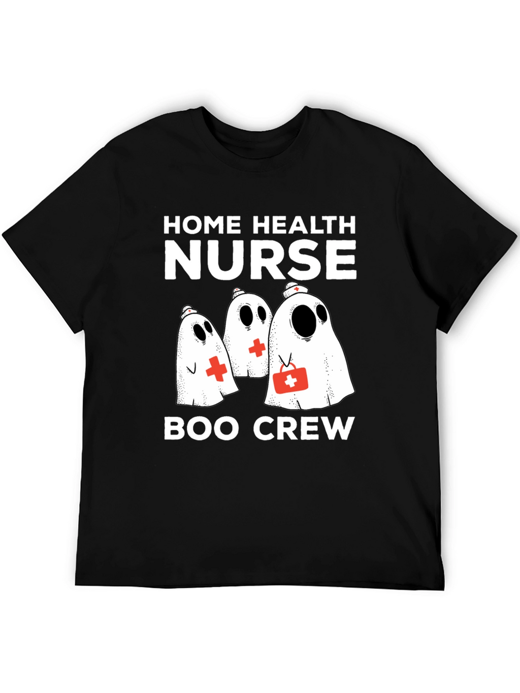 Home Health Nurse Boo Crew T-Shirt