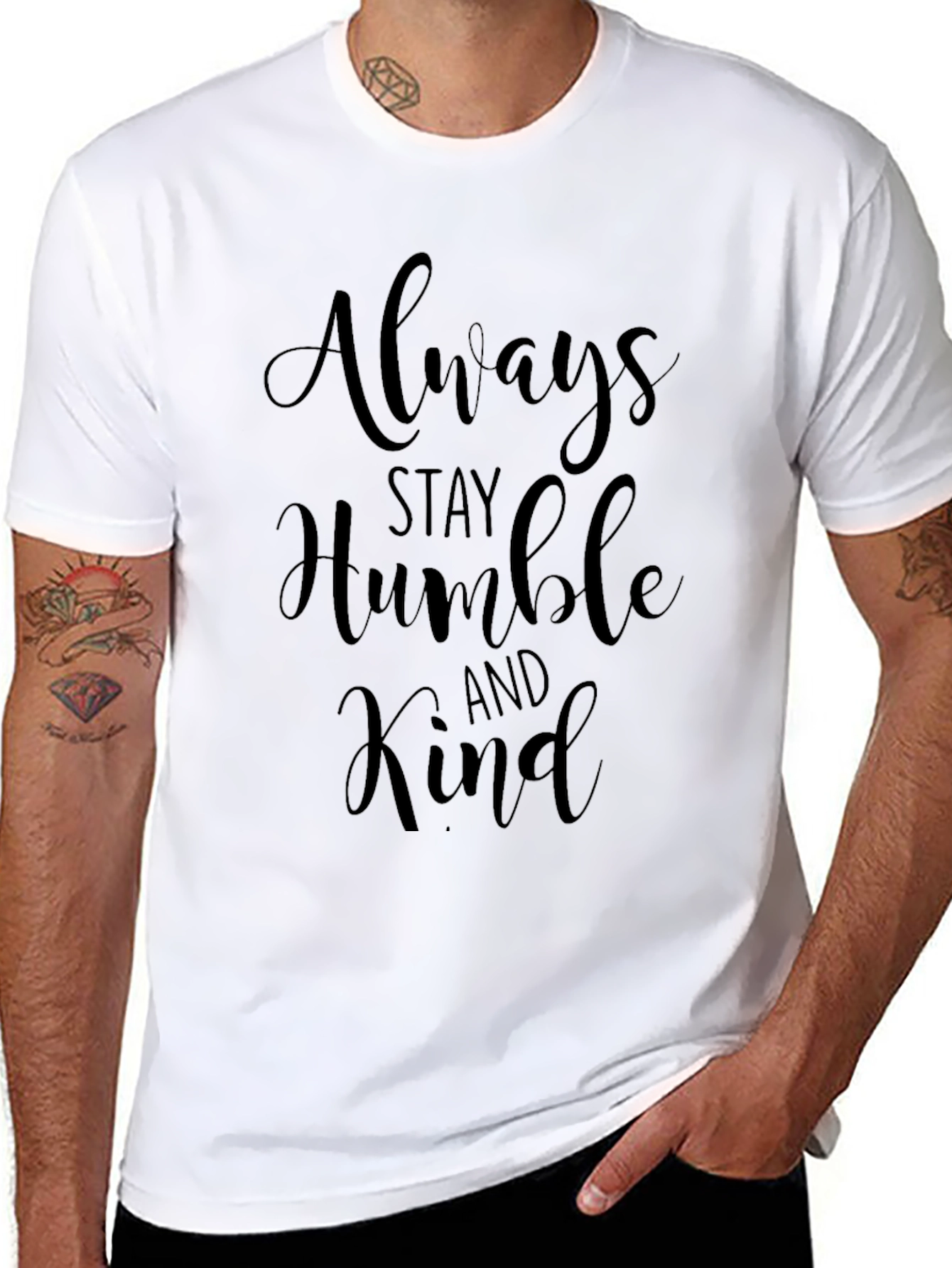 Always Stay Humble and Kind - Black T-Shirt